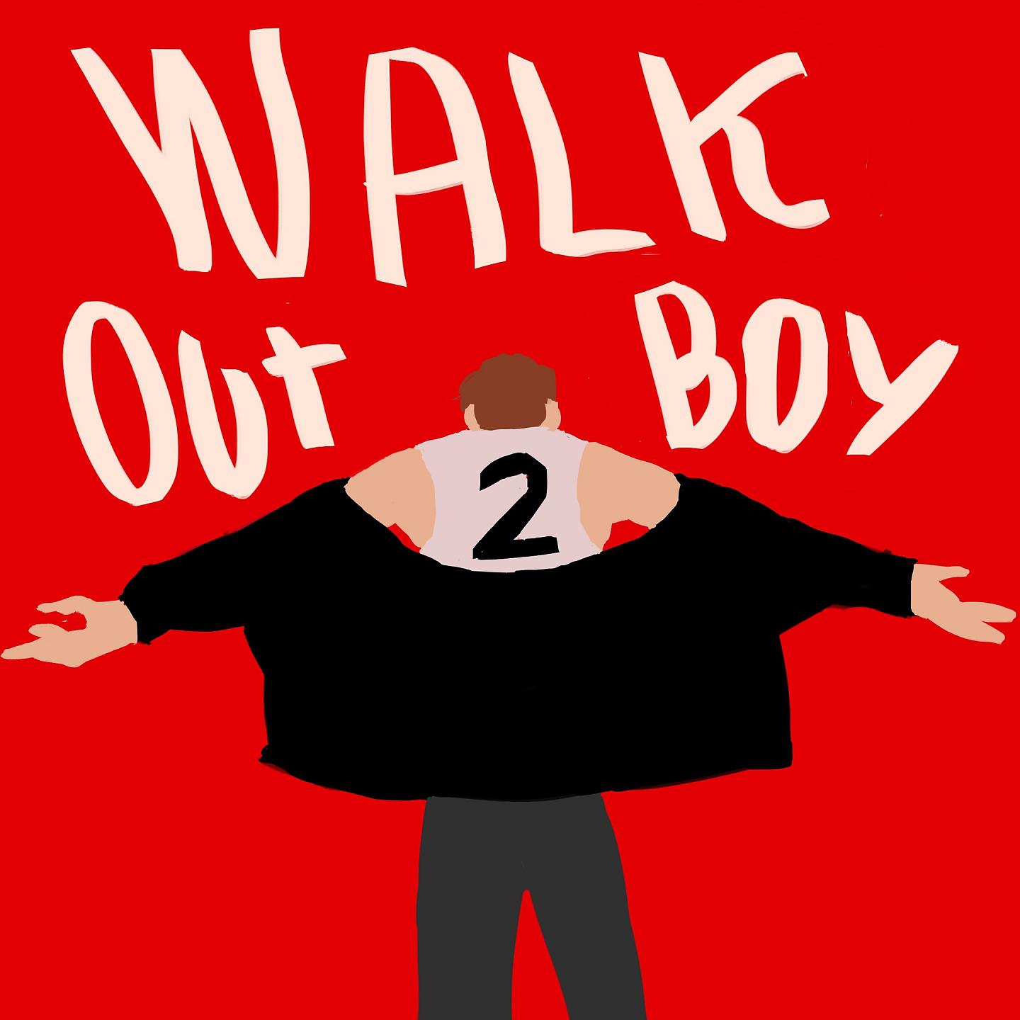 Постер альбома Walk Out Boy 2