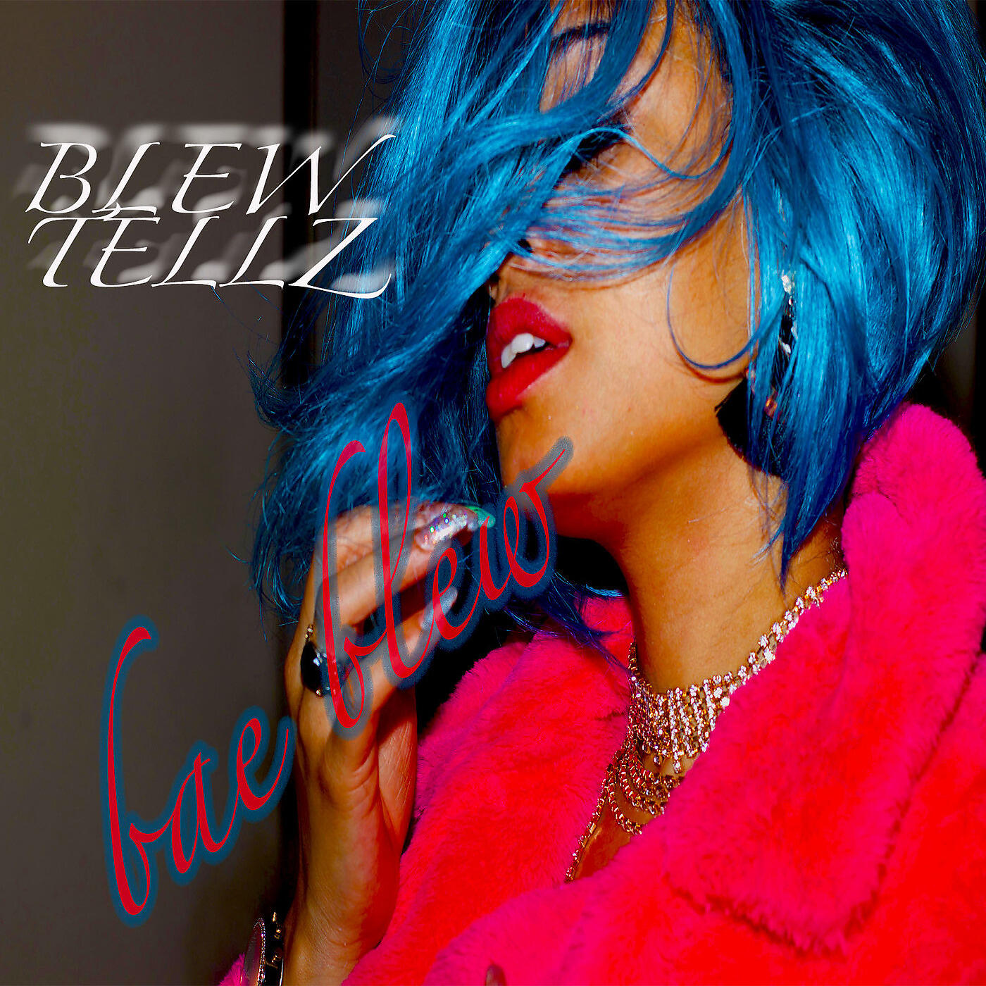 Bae Blew - Blew Tellz