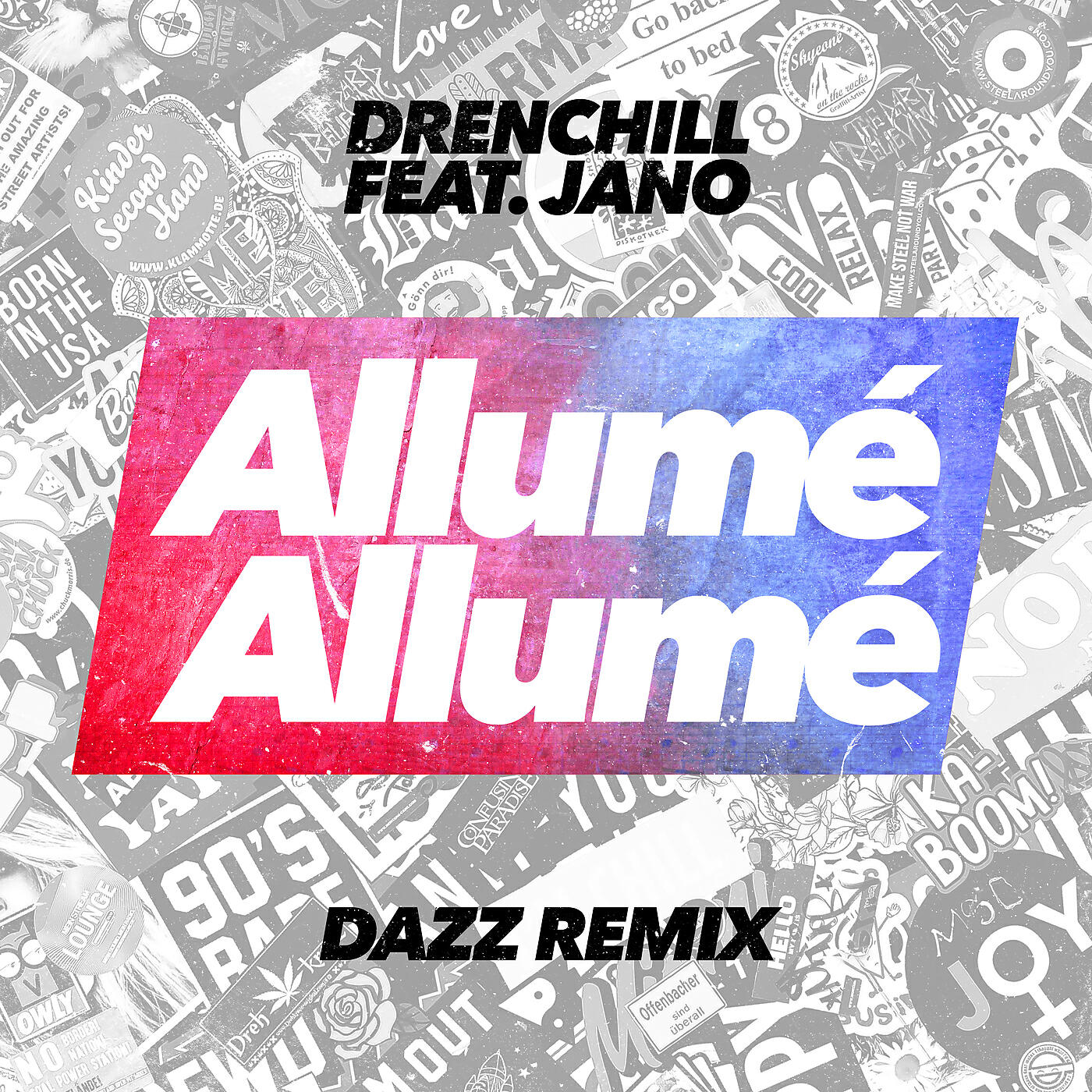 Drenchill - Allumé Allumé (DAZZ Remix Edit)