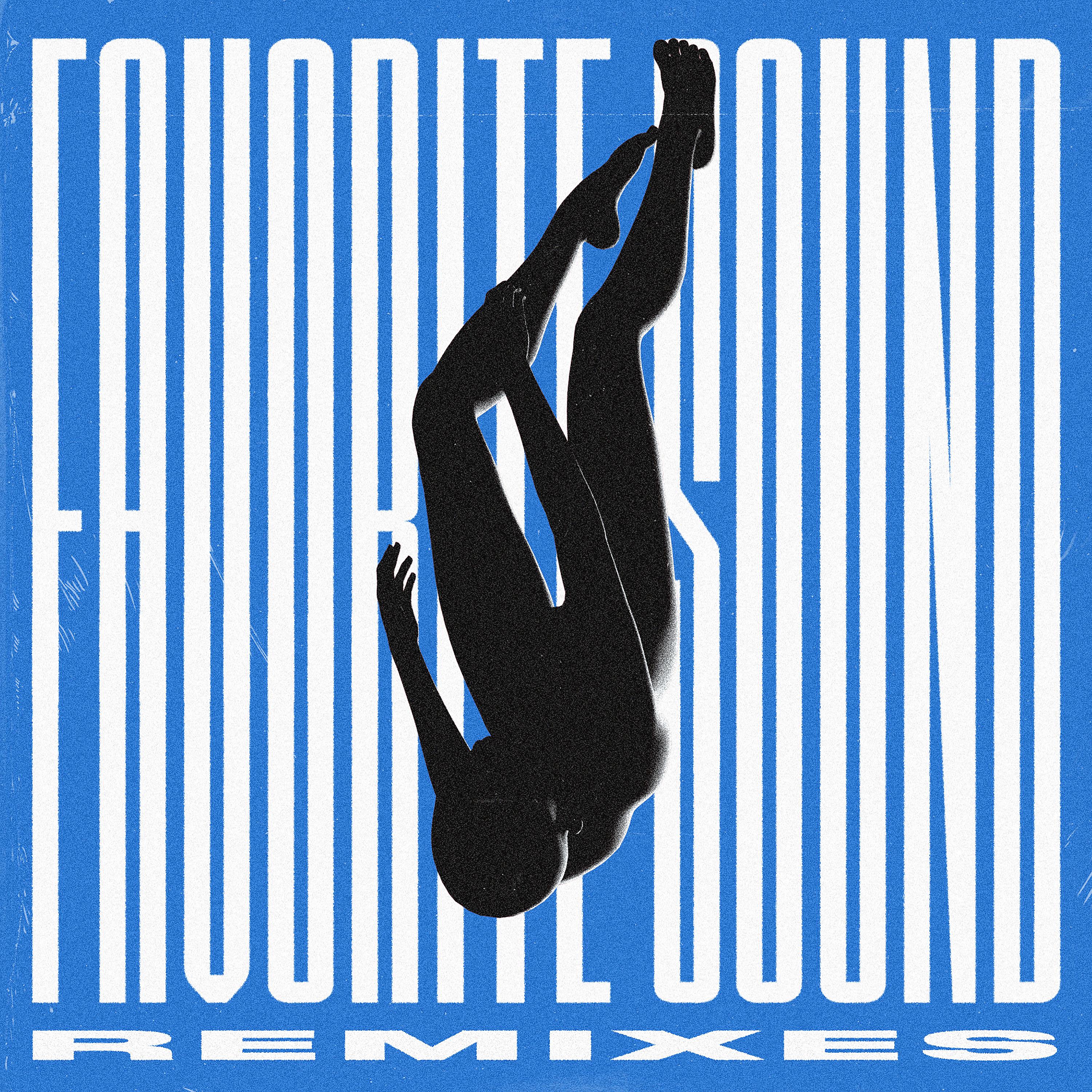 Постер альбома Favorite Sound (Remixes)
