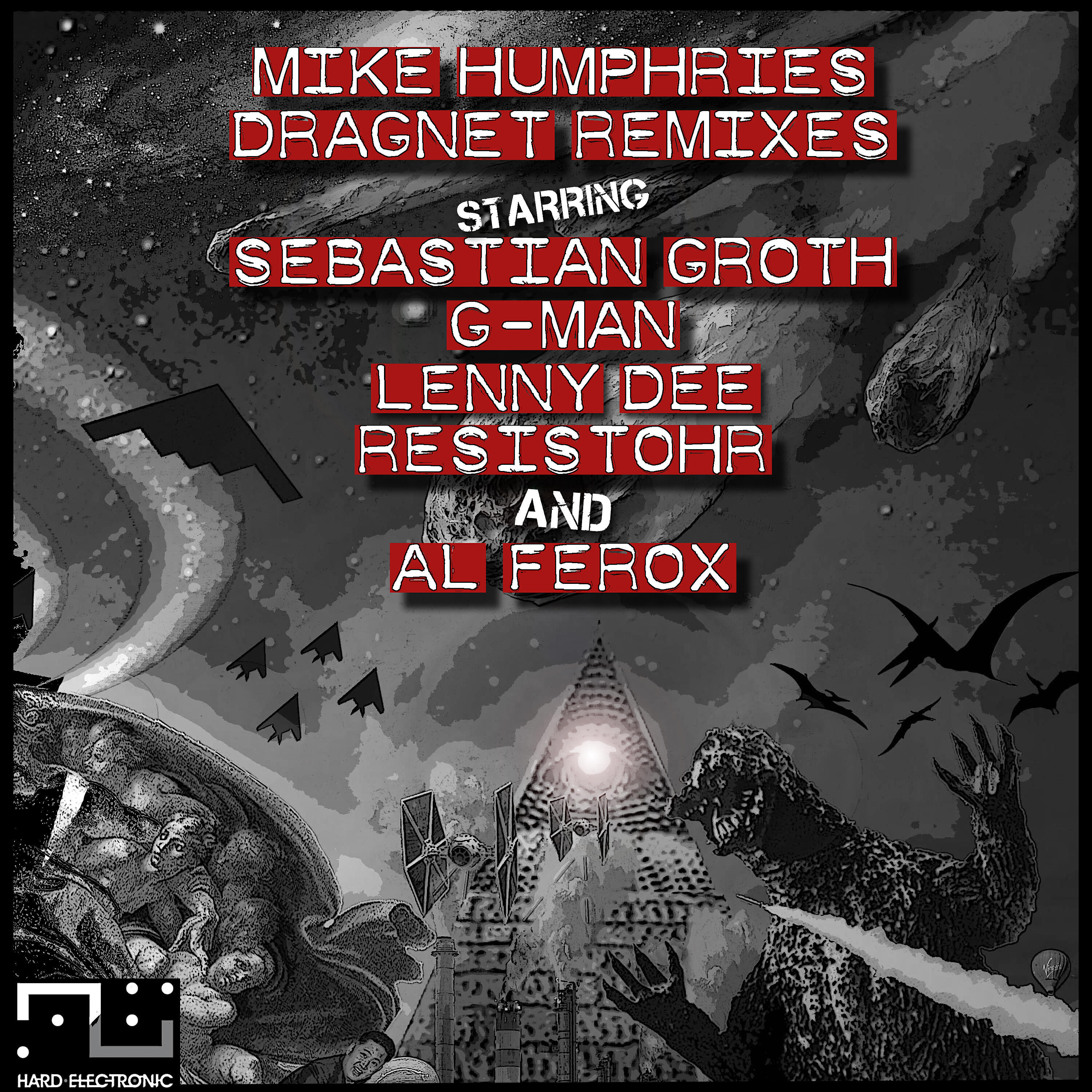 Mike Humphries - Dragnet (Sebastian Groth Remix)