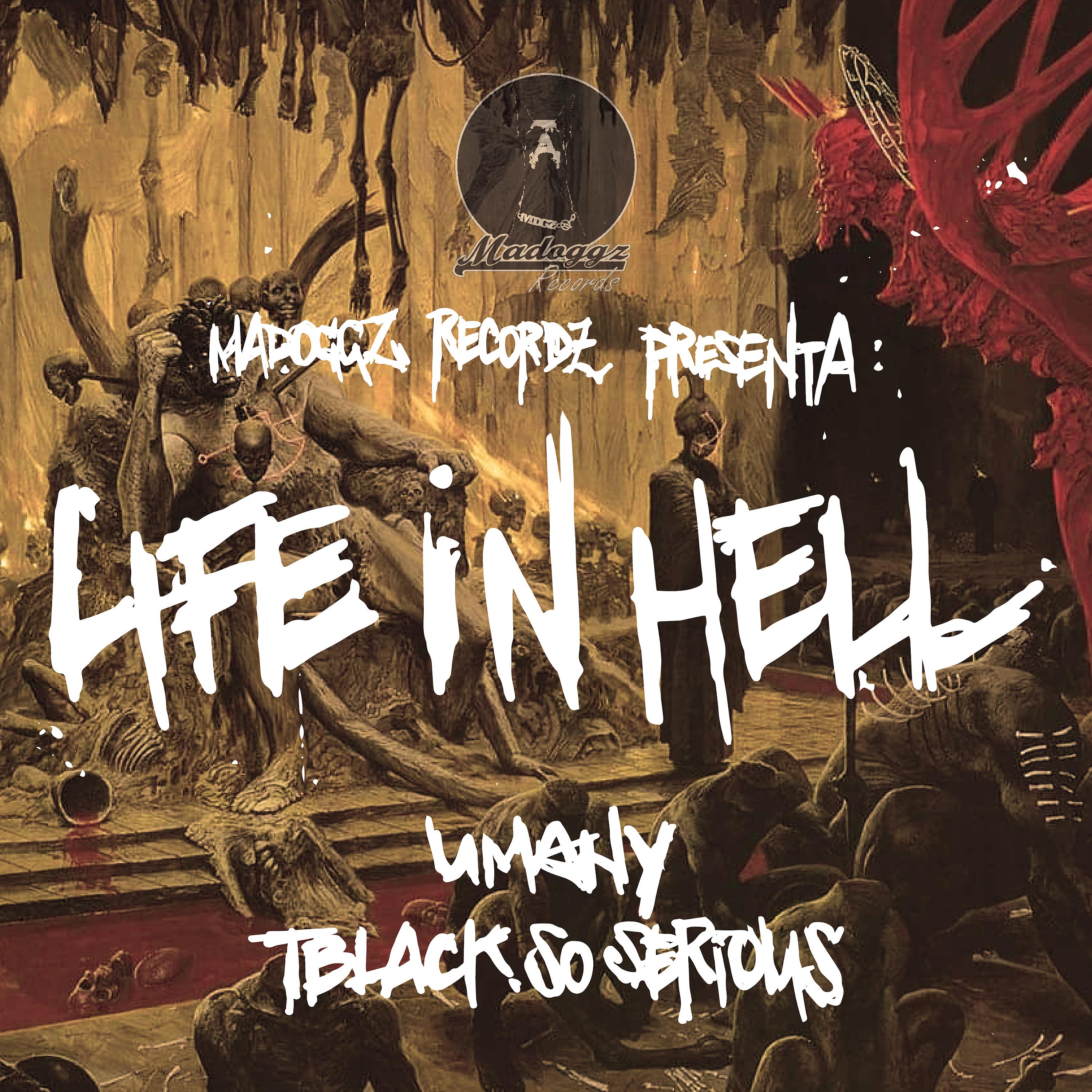 Постер альбома Life In Hell