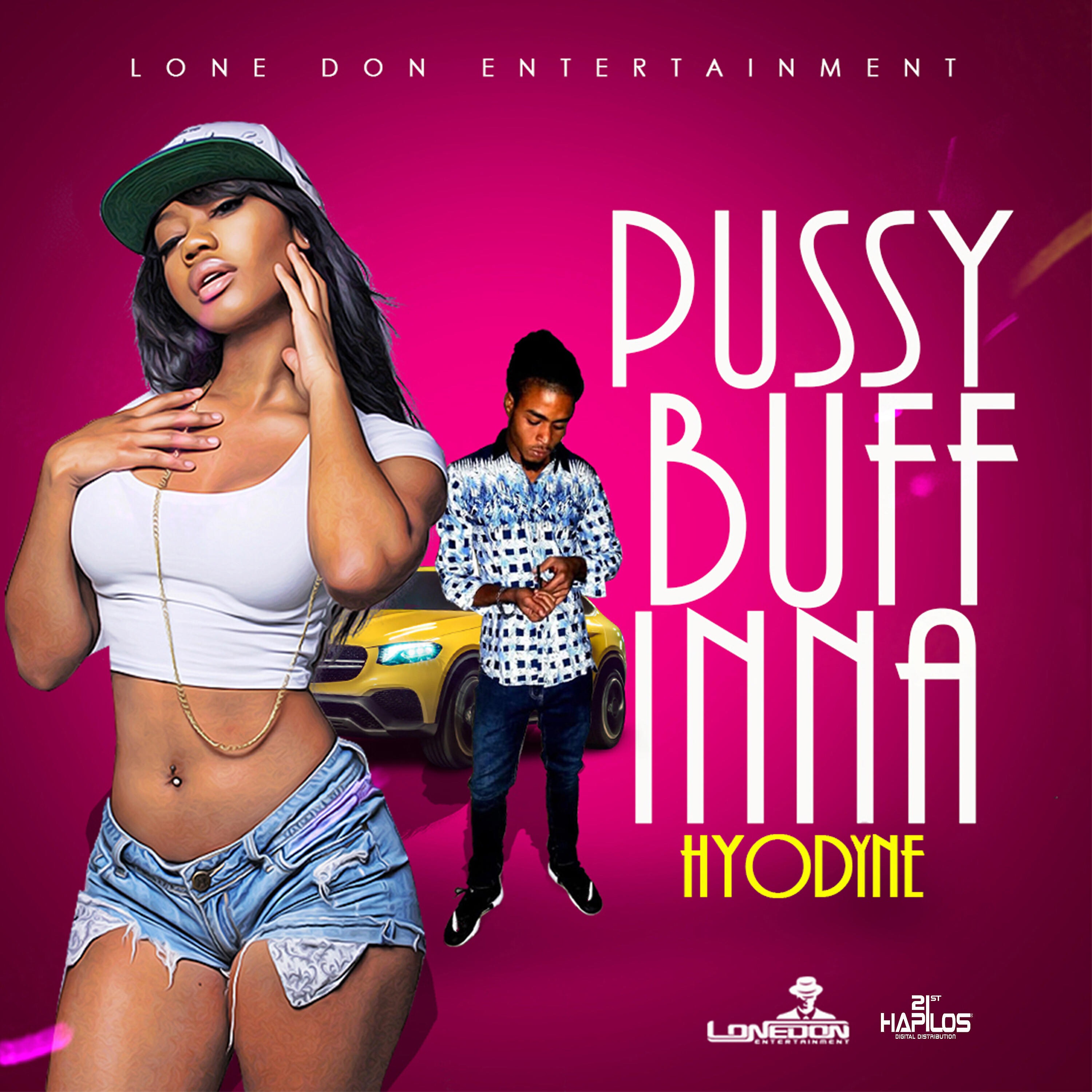 Hyodyne - Pussy Buff Inna (Radio Edit)