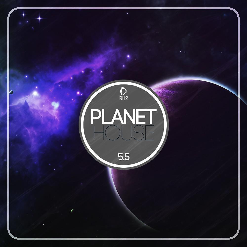 Постер альбома Planet House 5.5