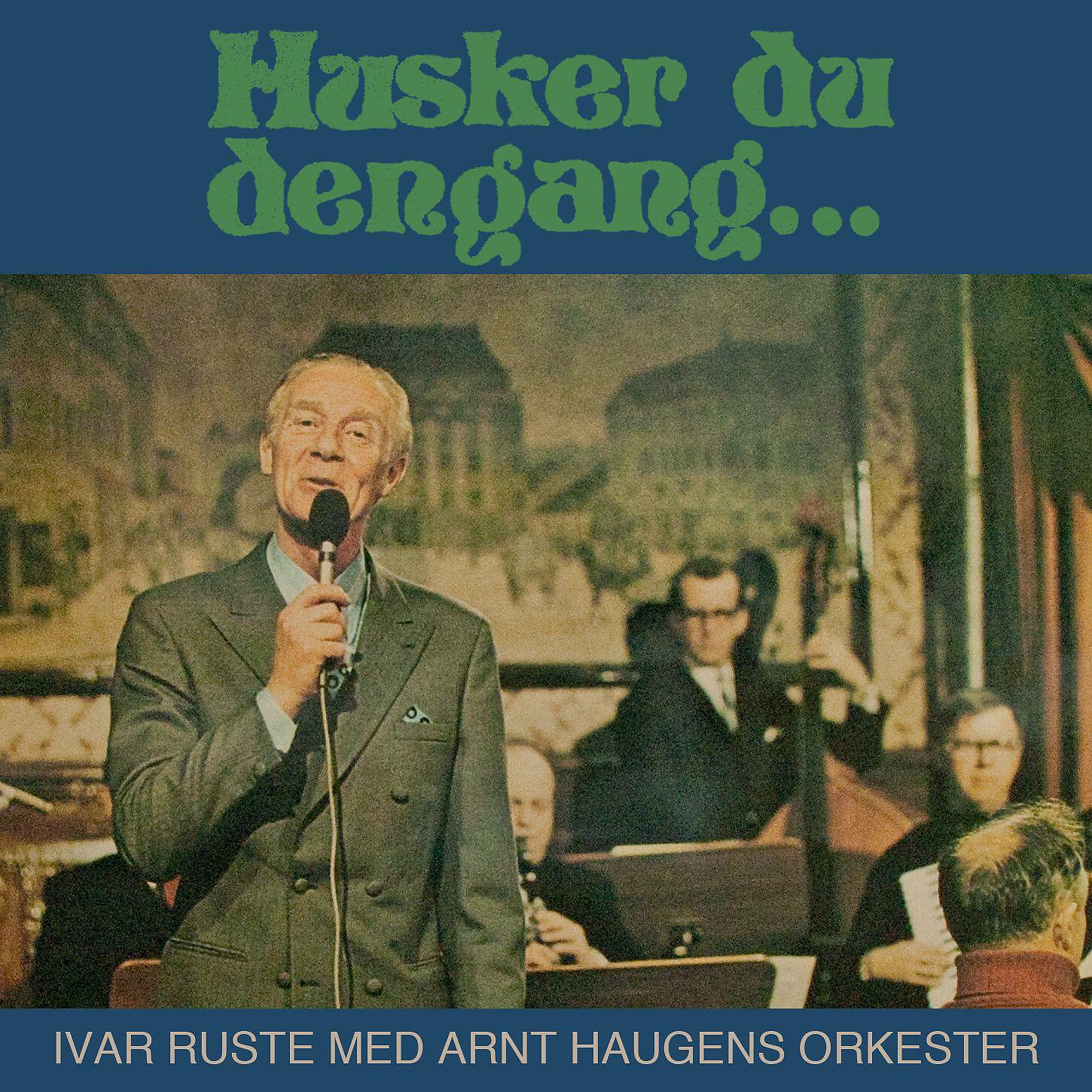 Ivar Ruste - Onkel Andreas
