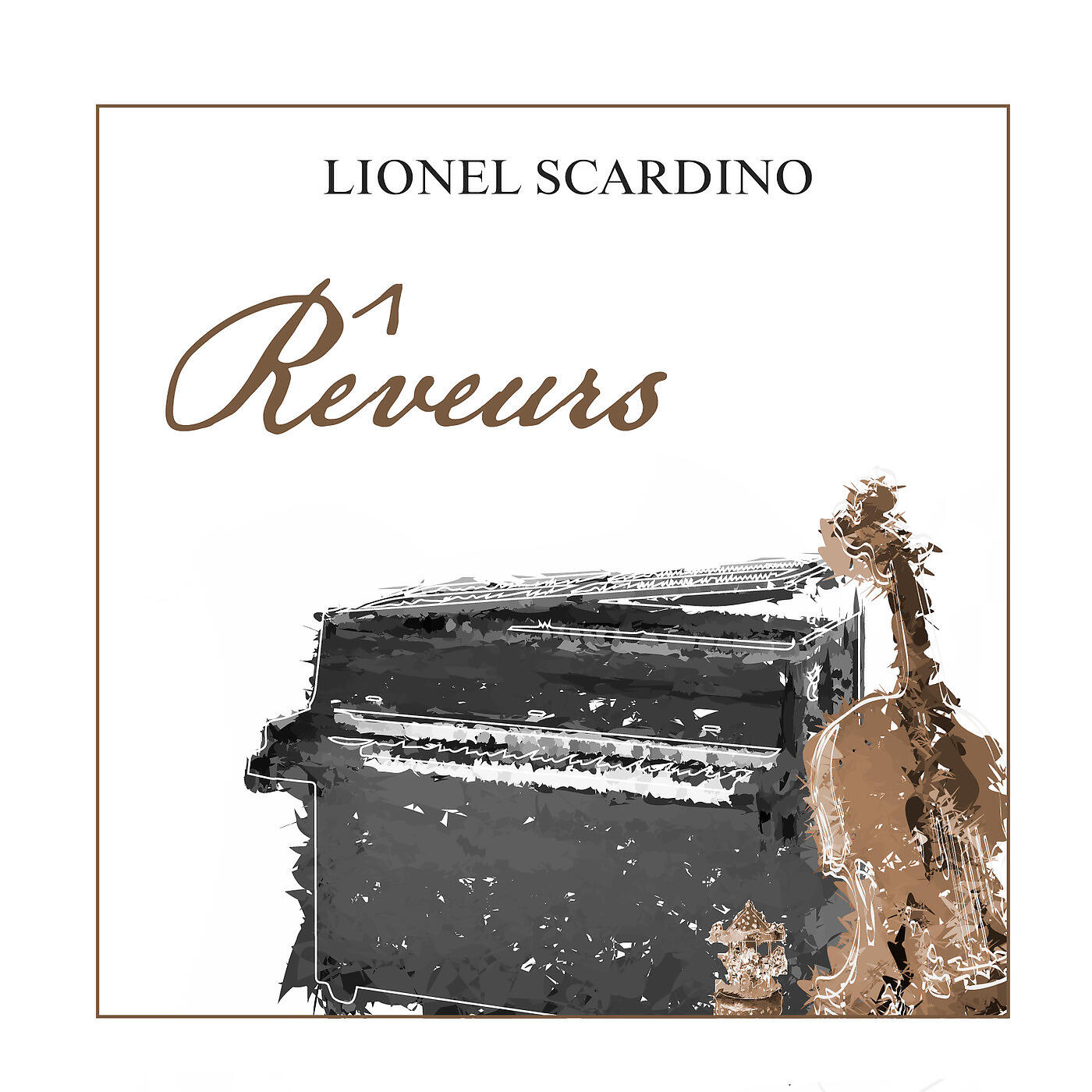 Lionel Scardino - Rêveurs