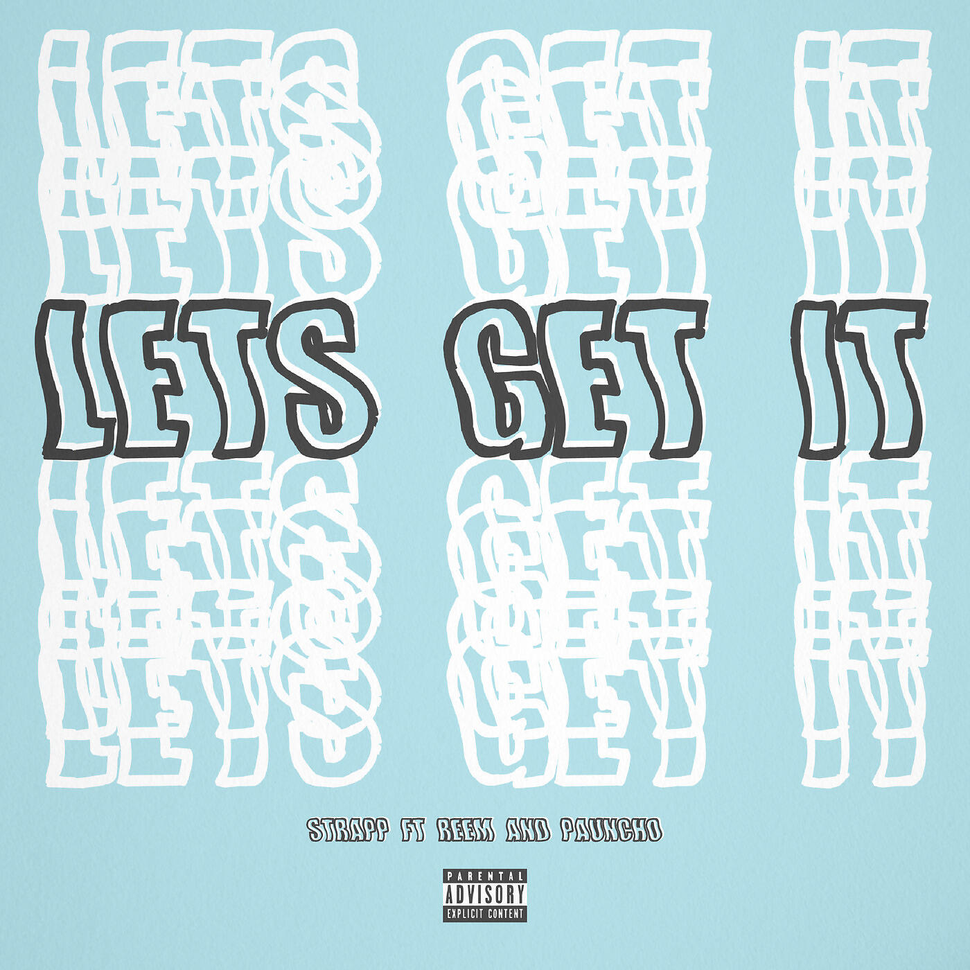 Strapp - Let's Get It