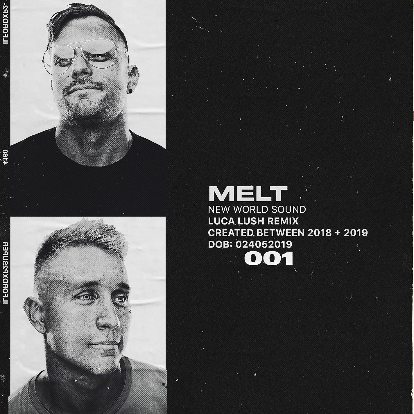 Постер альбома Melt (Luca Lush Remix)