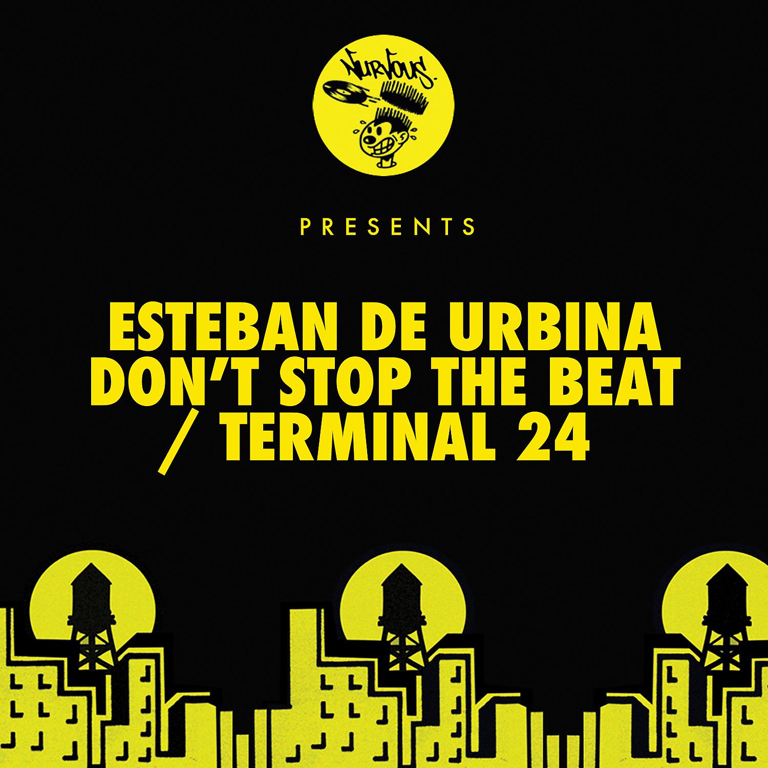 Постер альбома Don't Stop The Beat / Terminal 24