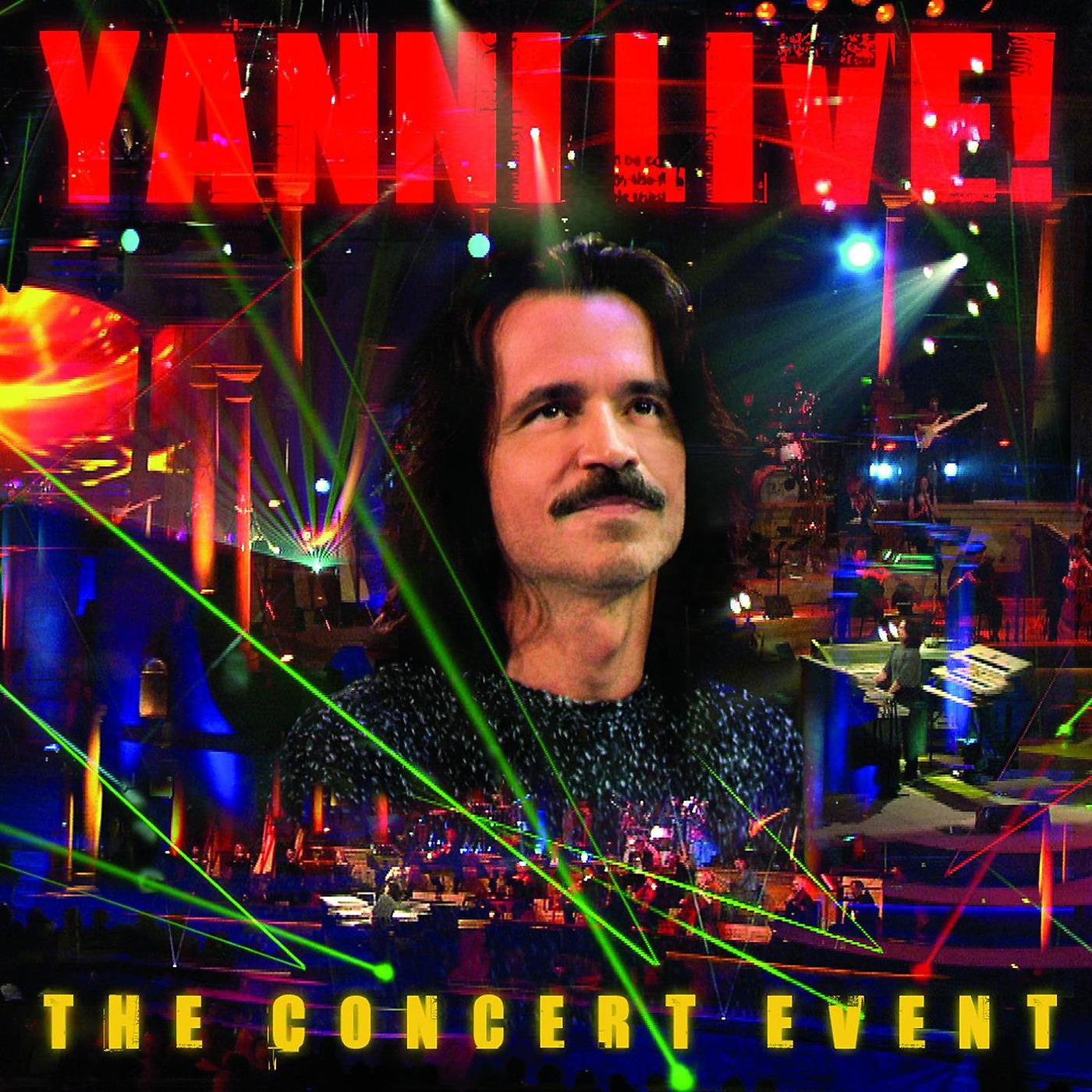 Постер альбома Yanni Live!: The Concert Event