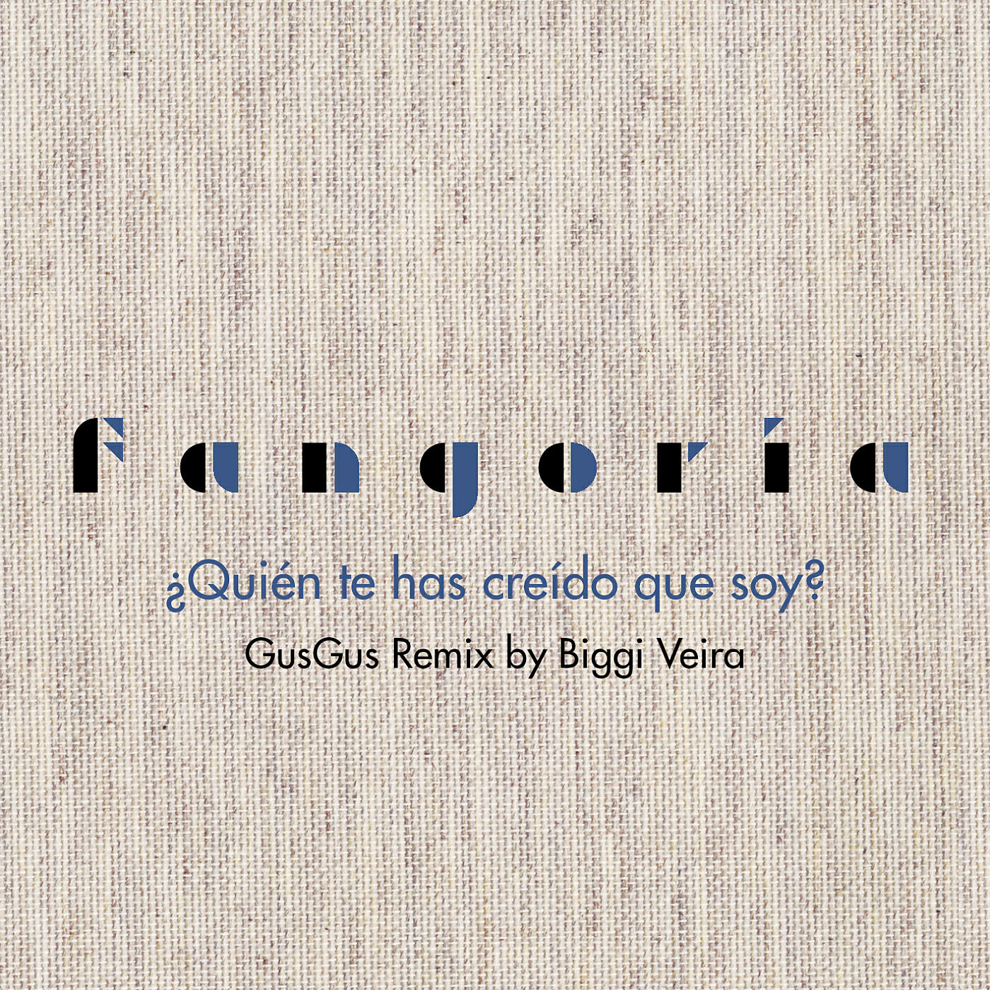 FANGORIA - ¿Quién te has creído que soy? (GusGus Remix by Biggi Veira)