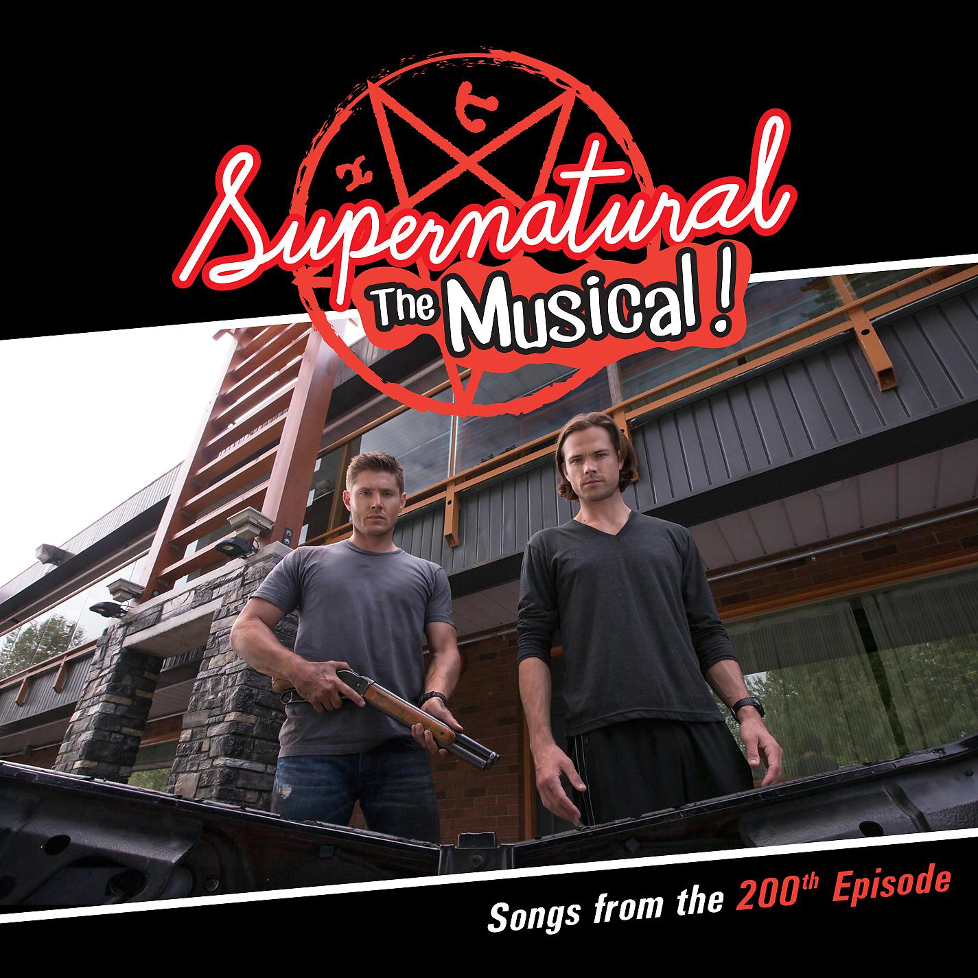 Постер альбома Supernatural: The Musical (Songs from the 200th Episode)