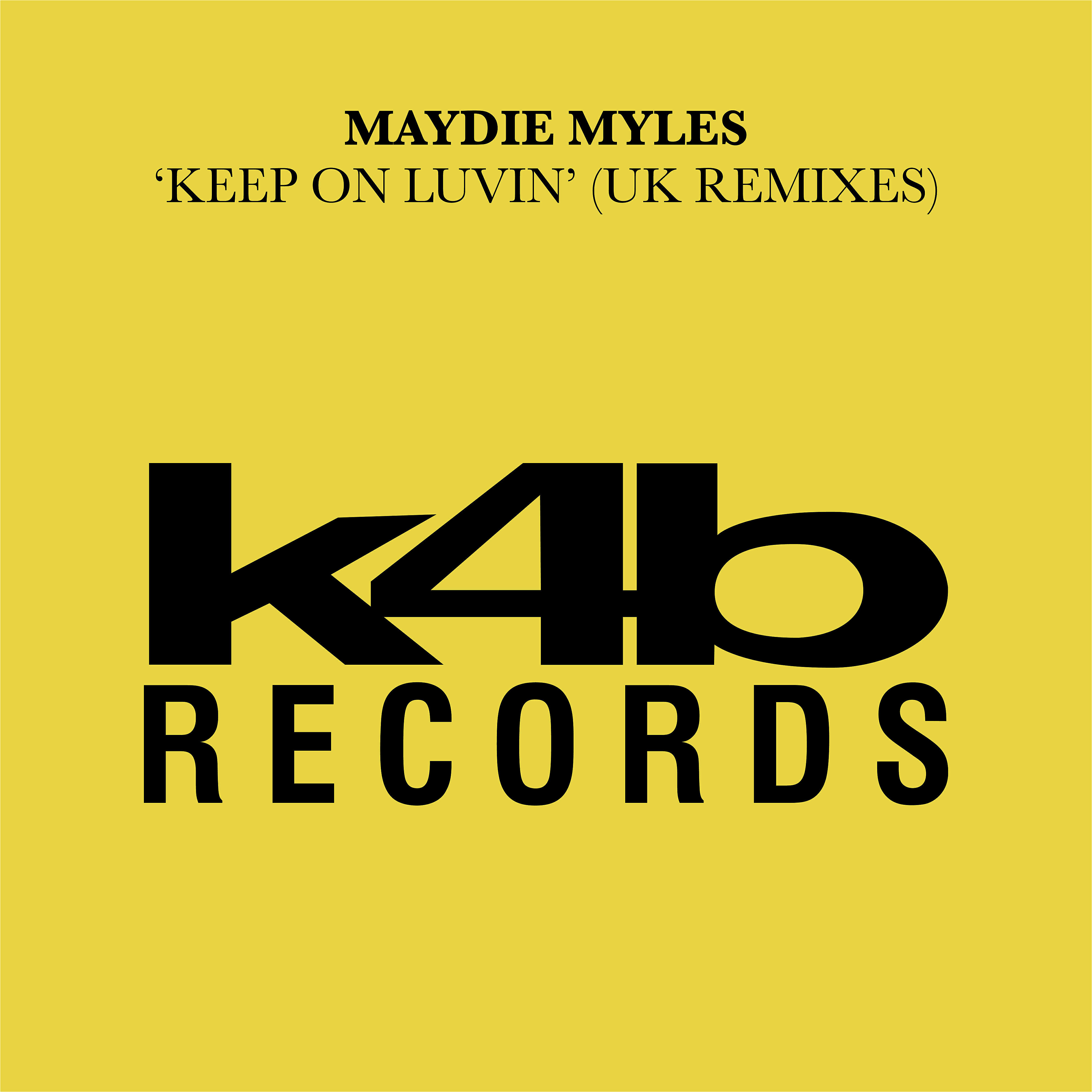 Maydie Myles - Keep On Luvin (Matt Jam's Solid Lovin Mix)