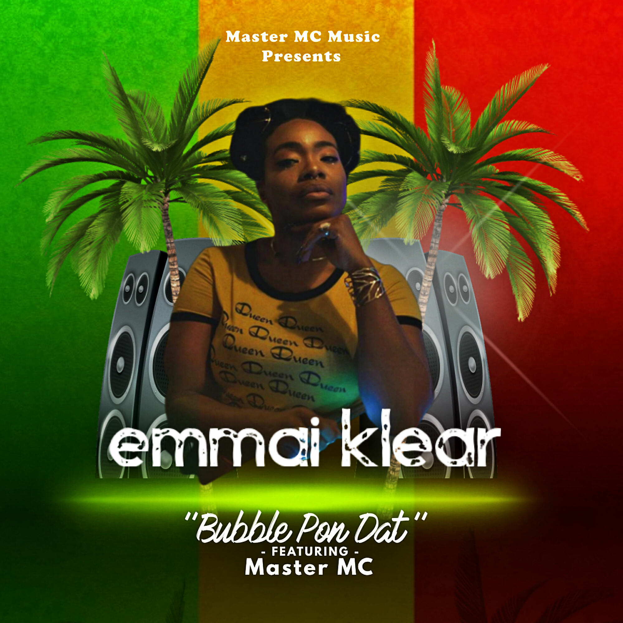 Emmai Klear - Bubble Pon Dat (feat. Master MC)