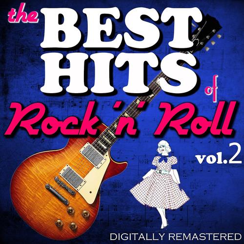 Постер альбома The Best Hits of Rock'n'roll, Vol. 2