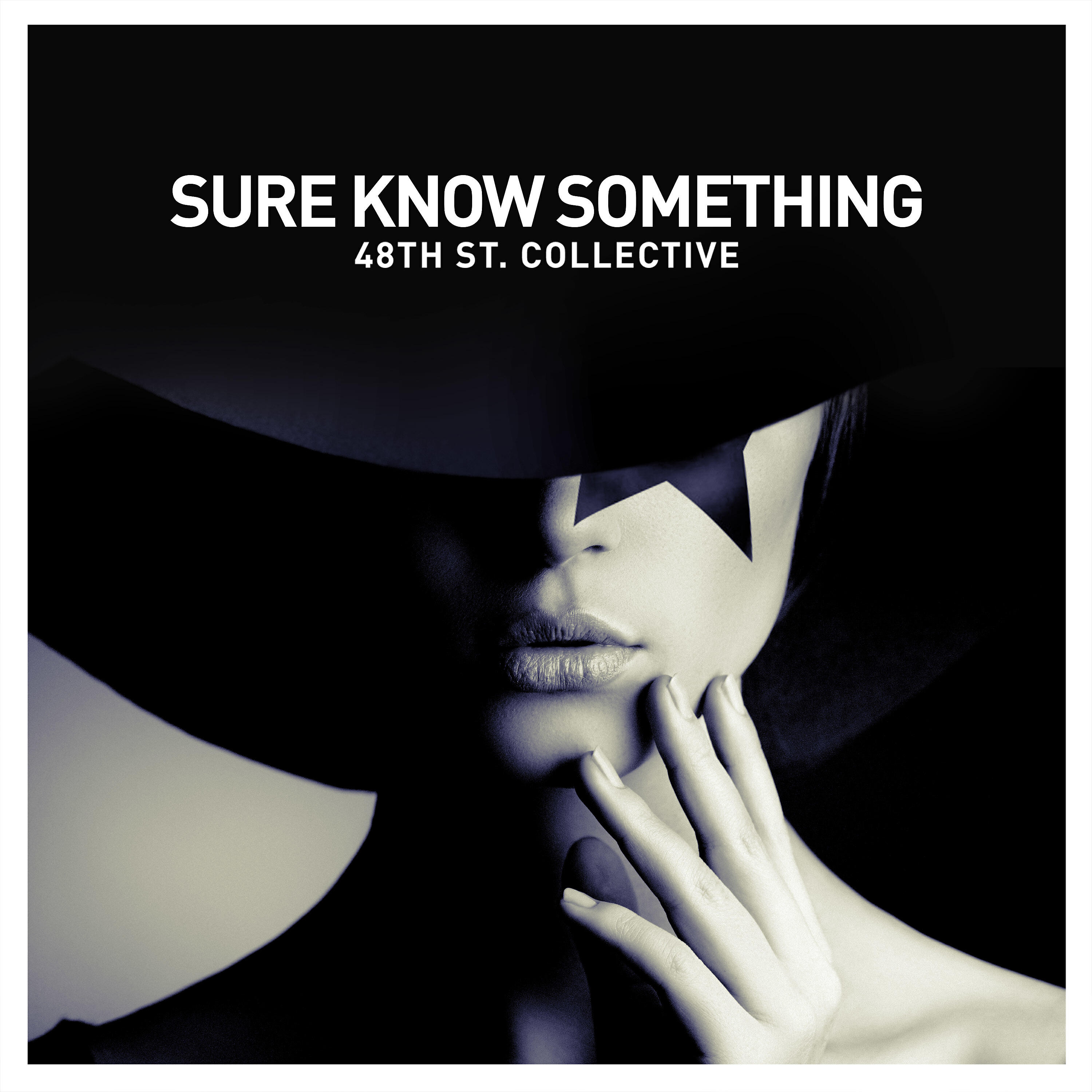 I know something that you. Sure know something. 48th Street Collective. Kiss Dynasty sure know something. 48th Street Collective - take in - картинки.