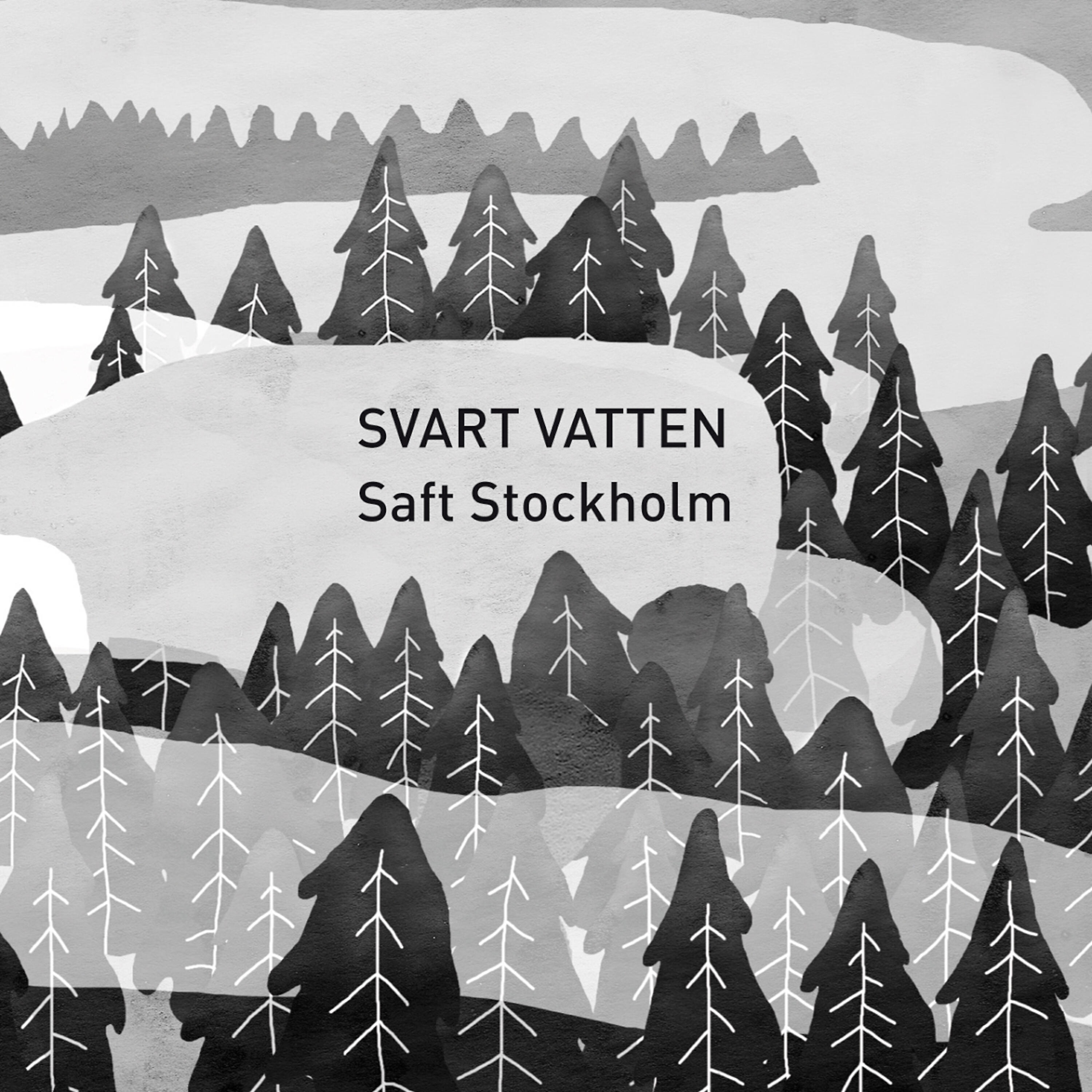 Saft Stockholm - Utan Att Vända Mig Om