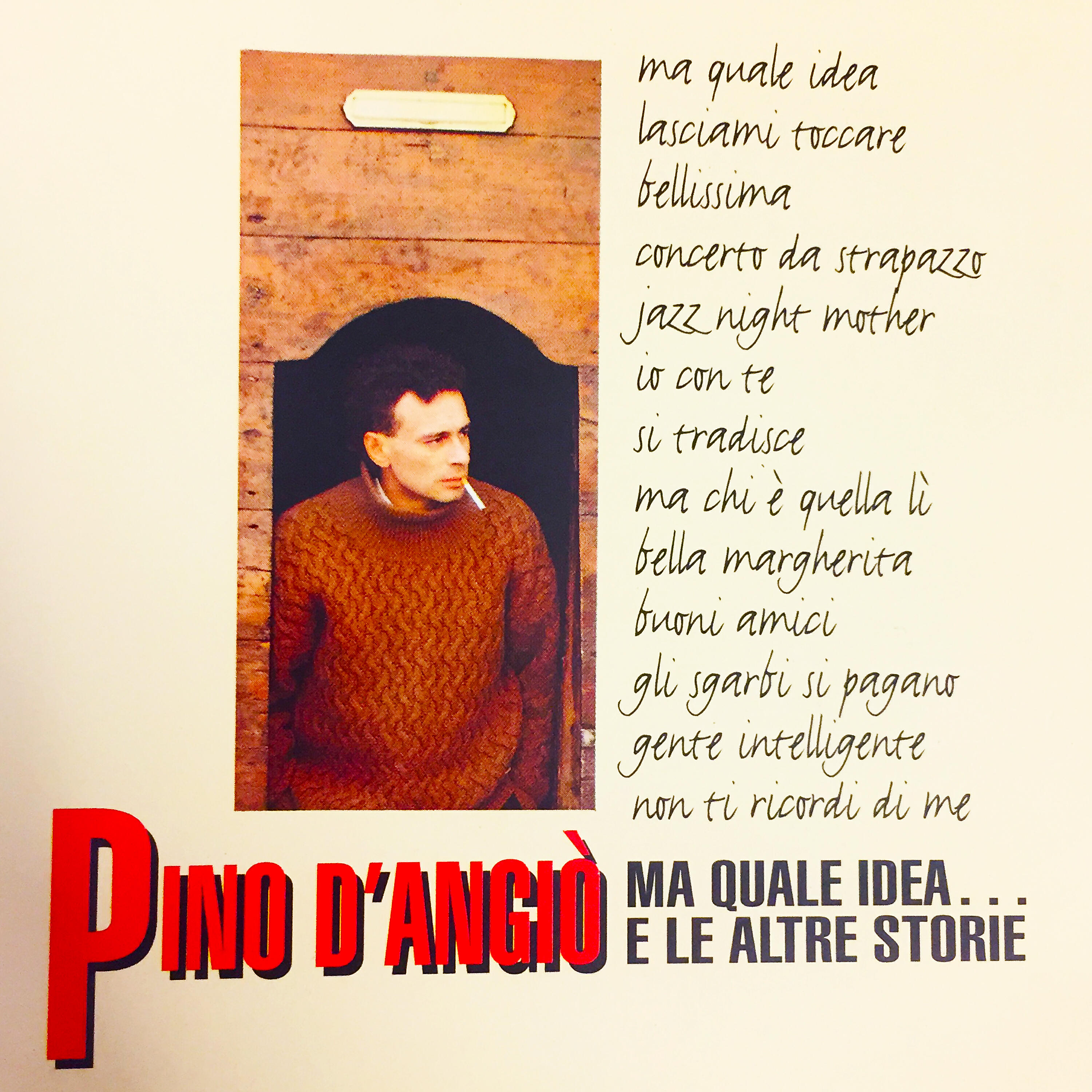 Pino D'Angiò - Ma quale idea