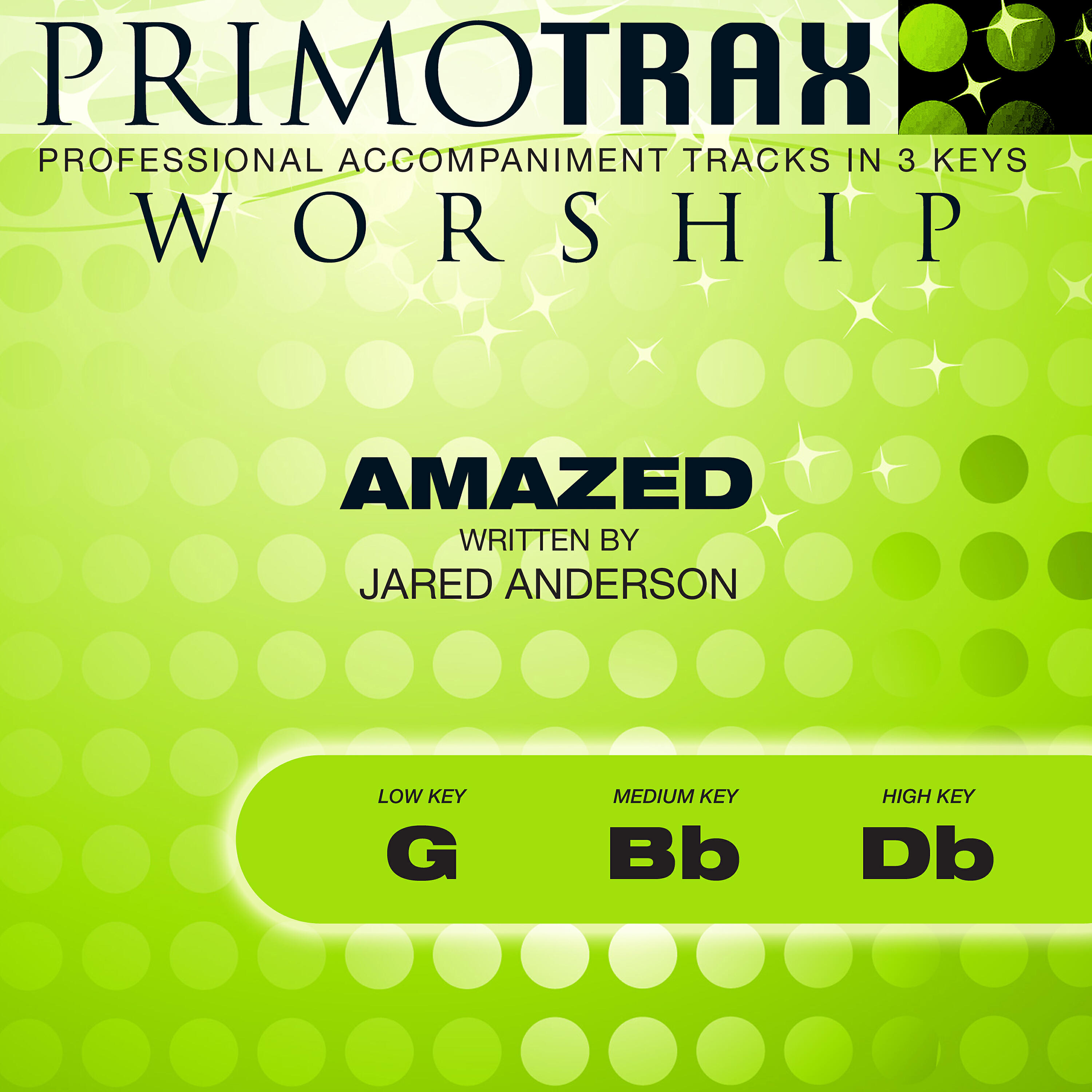 Primotrax Worship - Amazed (Low Key: G) [Performance Backing Track]