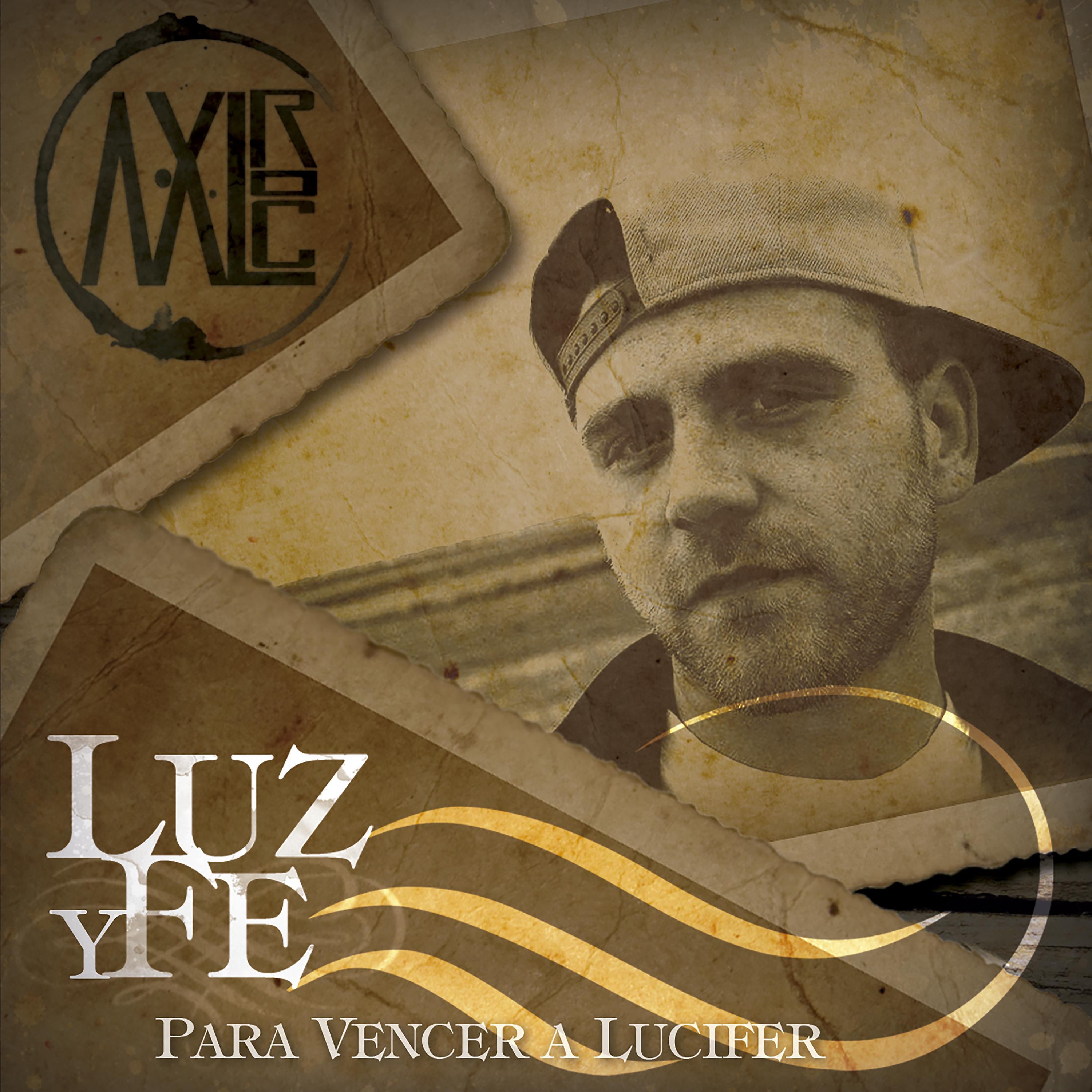 Постер альбома Luz Y Fe (Para Vencer a Lucifer)