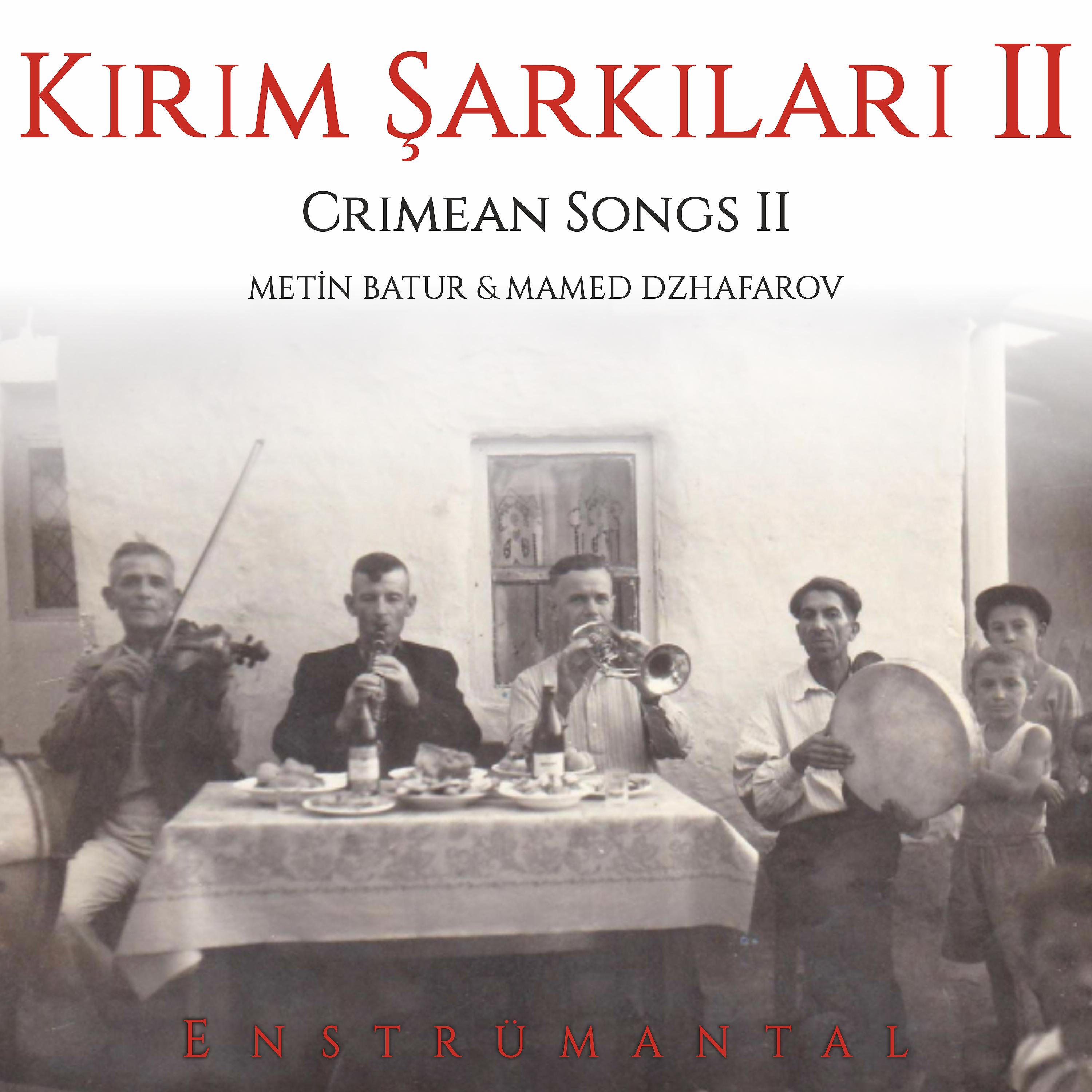 Постер альбома Kırım Şarkıları, Vol. 2