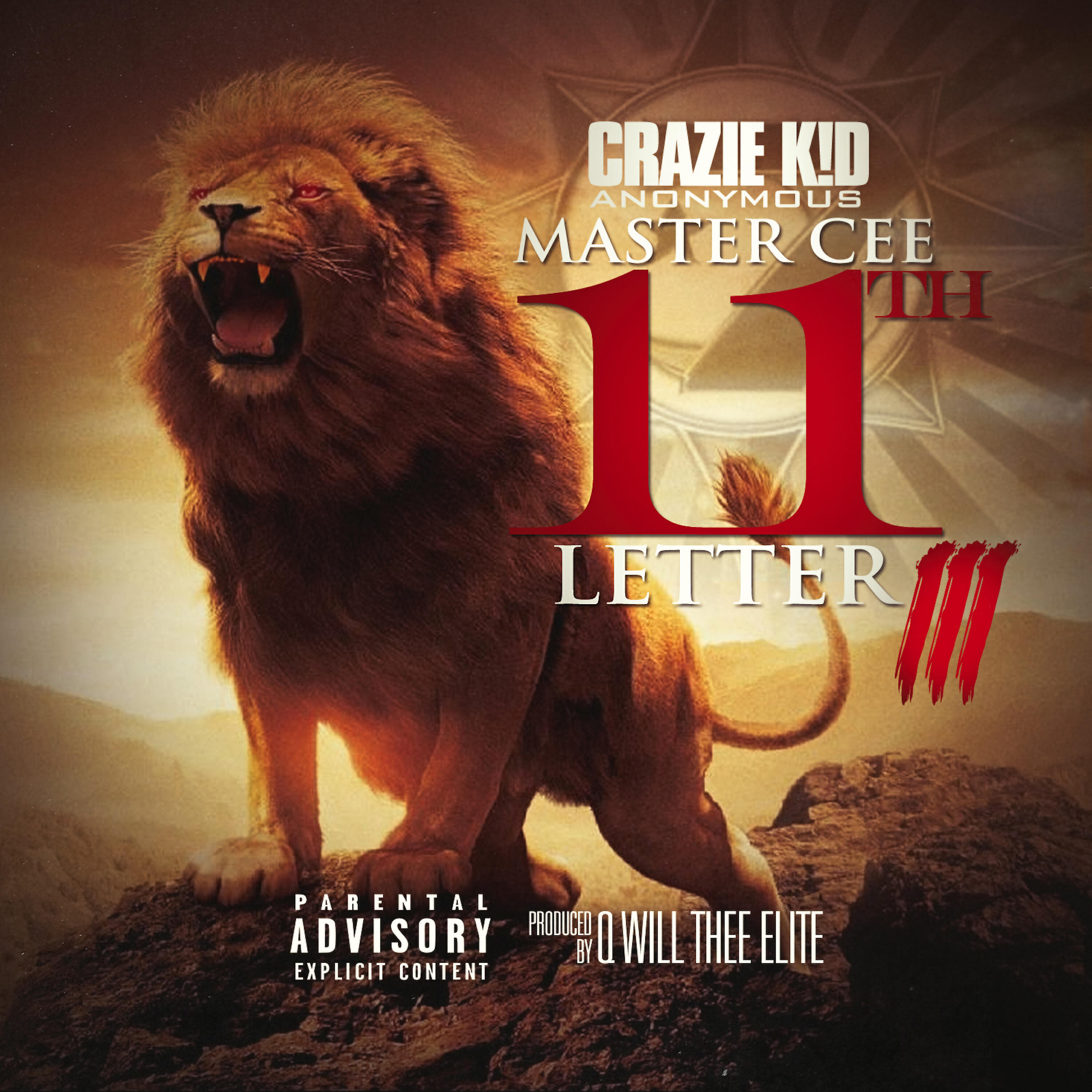 Crazie K!D AnonYmouS - Master Cee 11th Letter 3​
