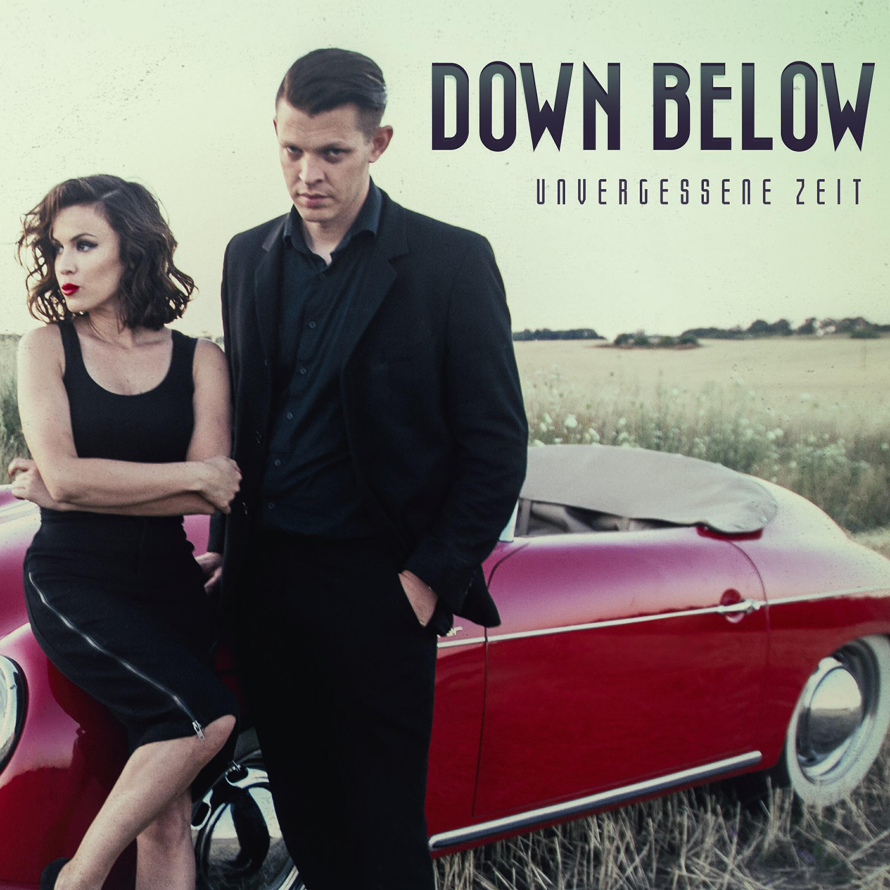 Below музыка. Down below. Down below feat. Natalia Avelon - unvergessene Zeit. Заглавная клипа Zeit. Dancing down below обложка.