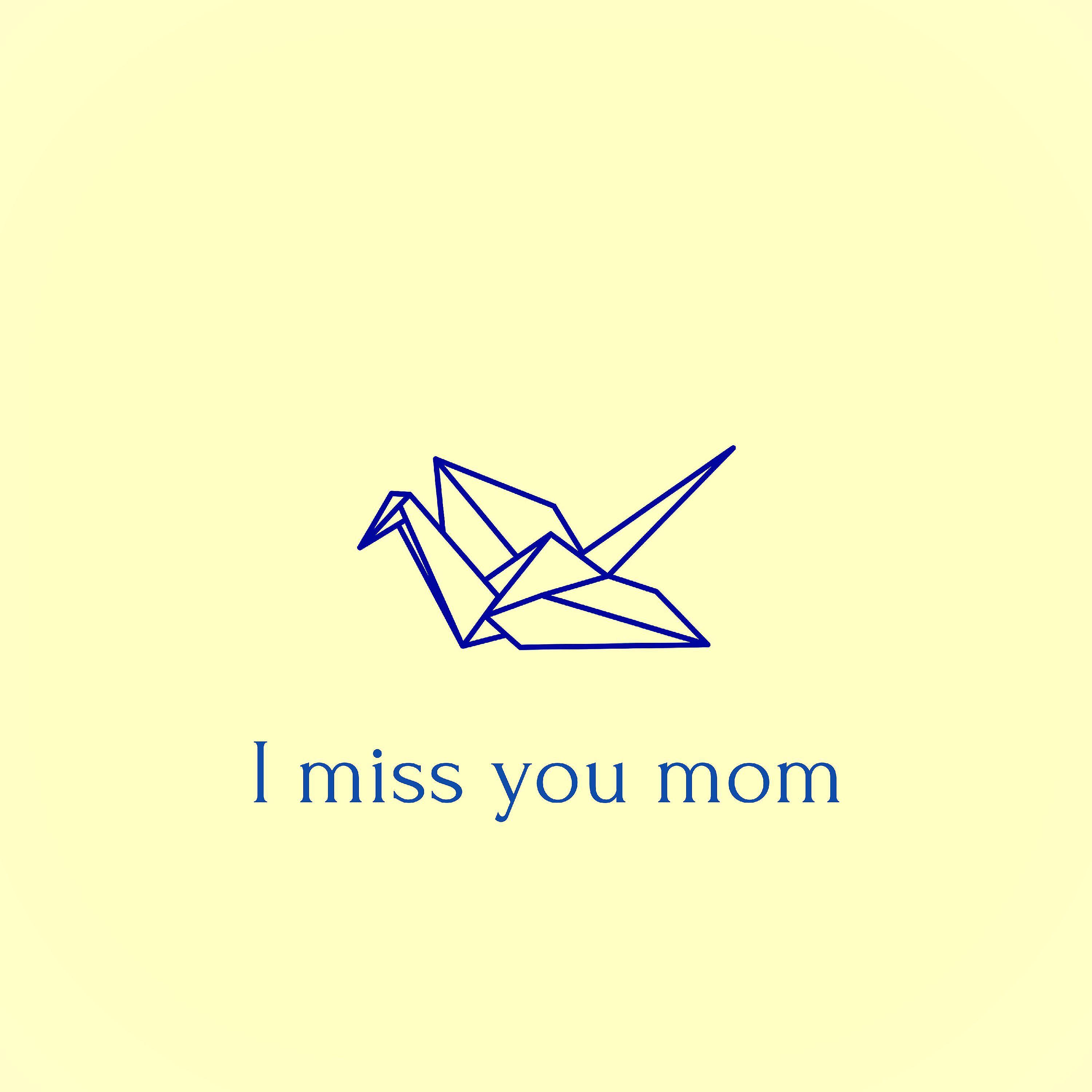 Постер альбома I Miss You Mom