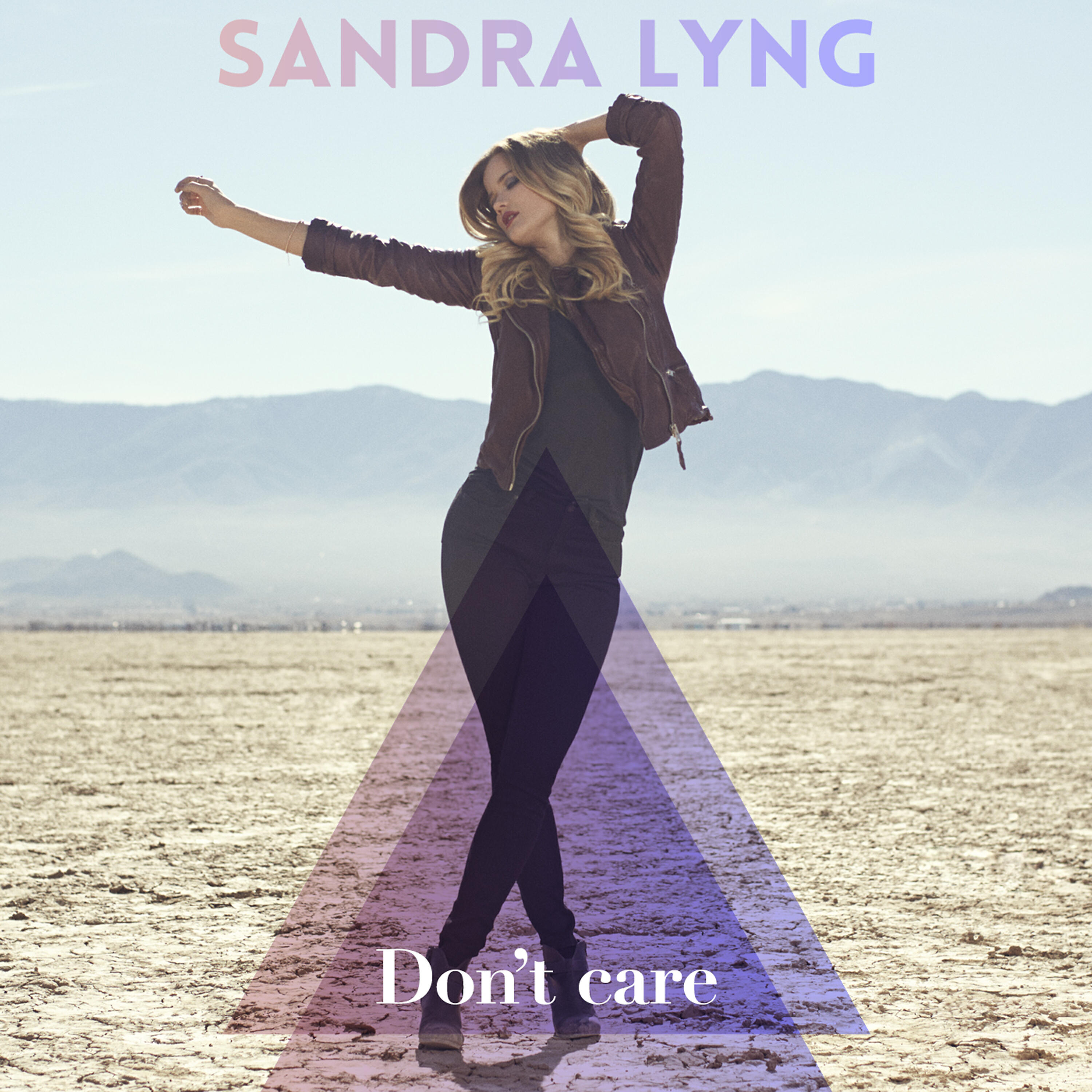 Sandra Lyng - Don`t Care