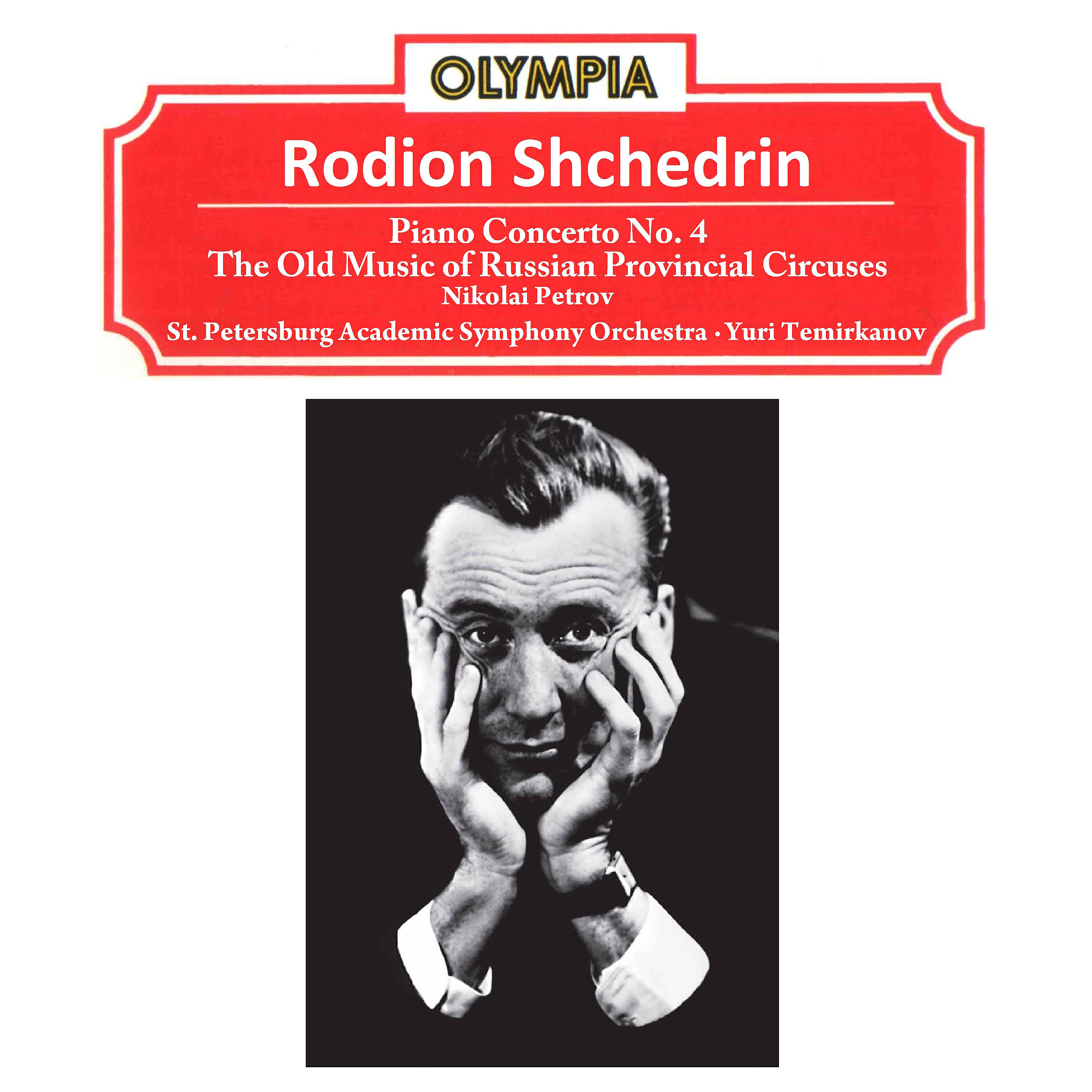 St. Petersburg Academic Symphony Orchestra - The Old Music of Russian Provincial Circuses