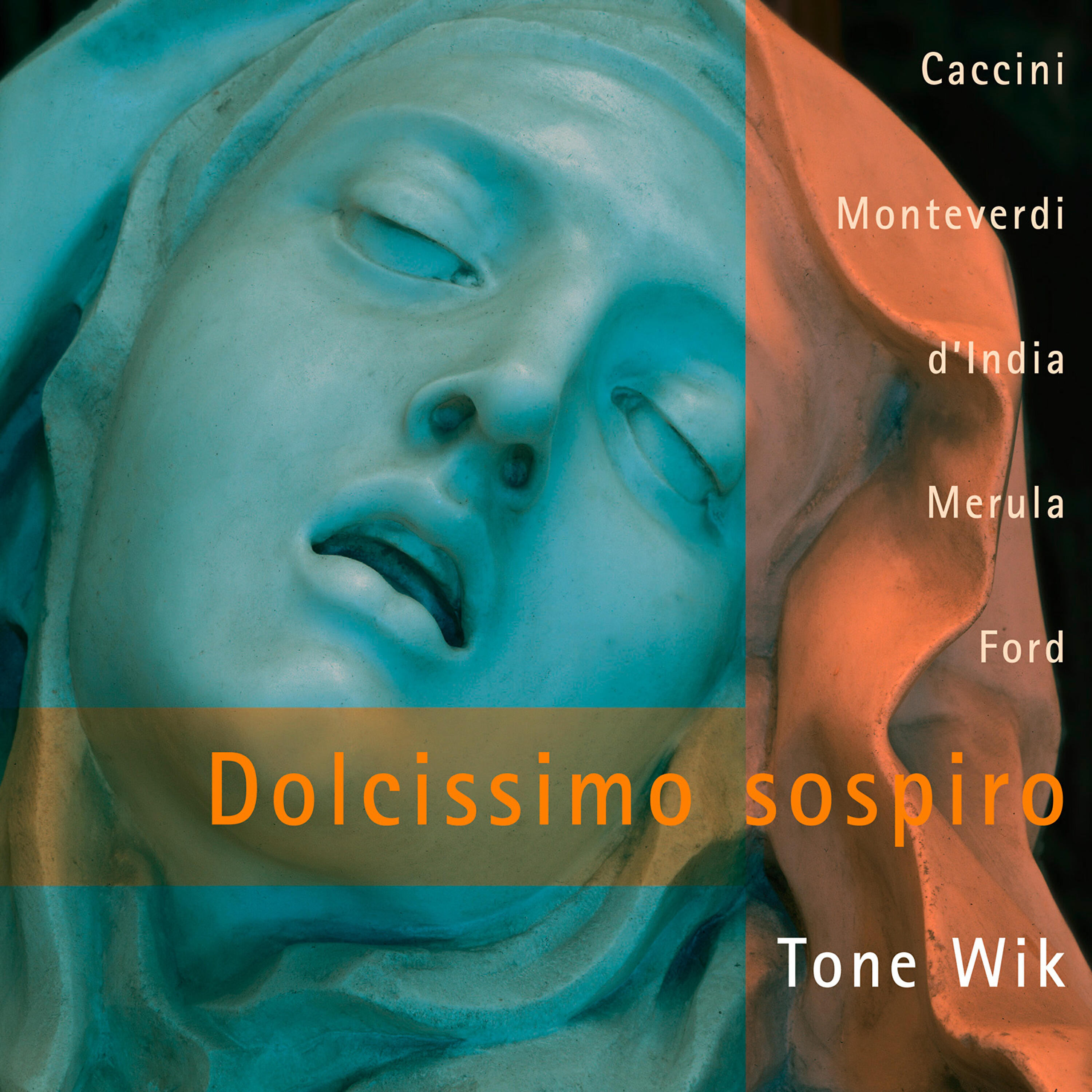 Tone Wik - Tarquino Merula: Canzonetta spirituale sopra alla nanna, Hor ch'è tempo di dormire