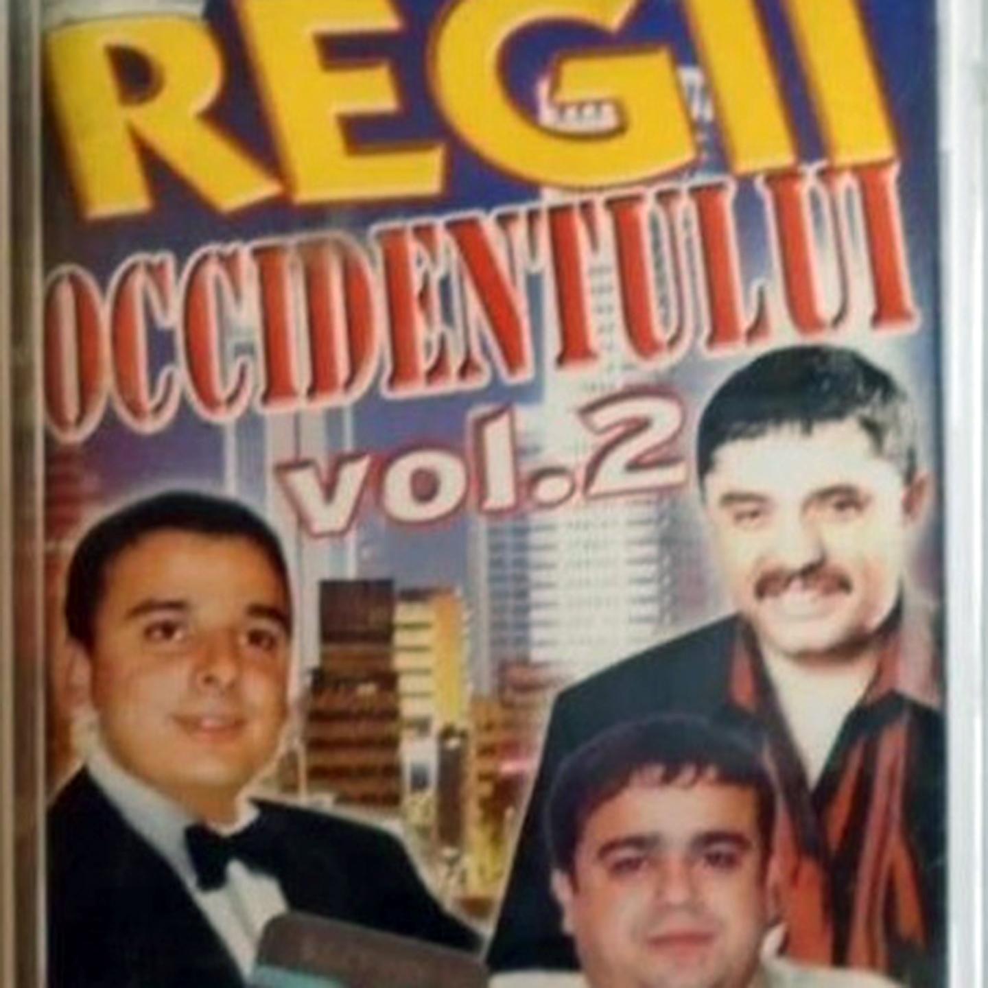 Постер альбома Regii Occidentului, Vol. 2