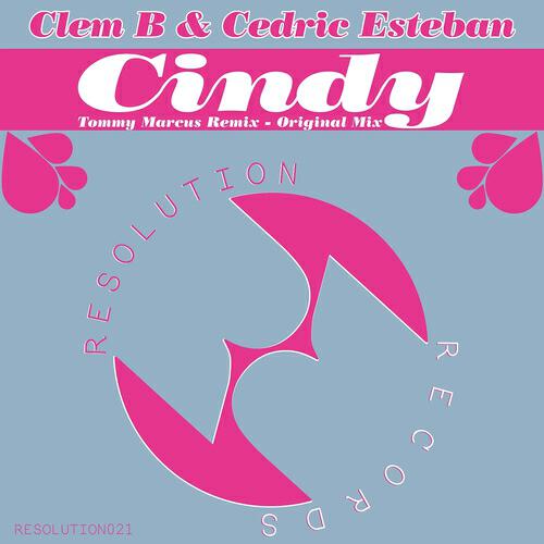 Clem B - Cindy (Tommy Marcus Mix)