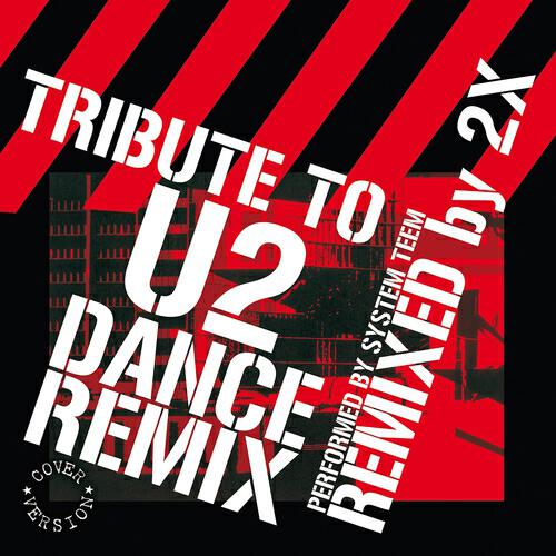 System Team - One (Remixed By 2x)