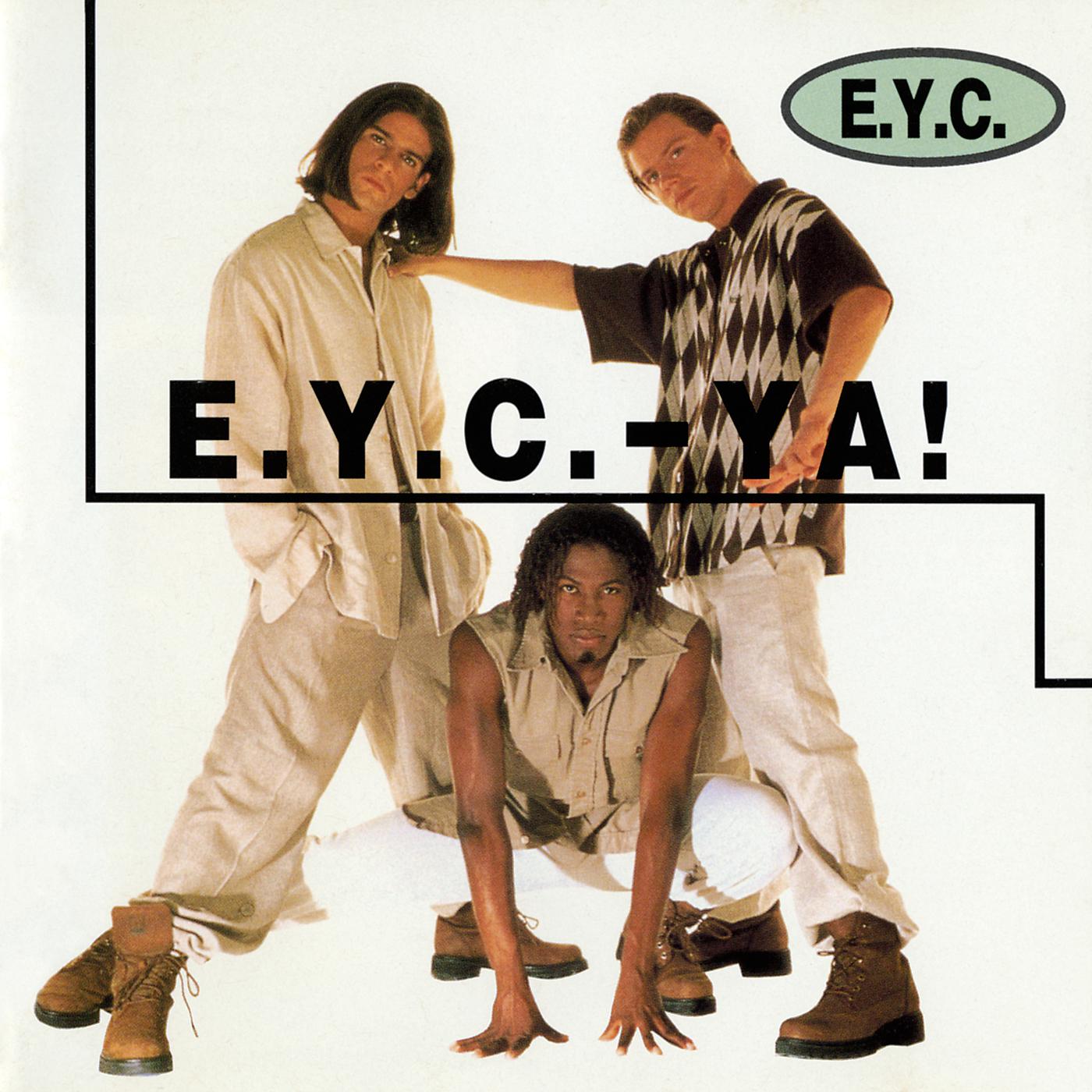 Постер альбома E.Y.C. - Ya!