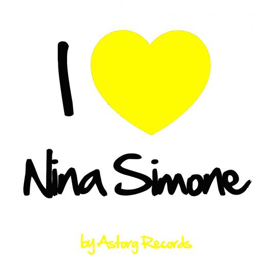 Постер альбома I Love Nina Simone (Ses premiers succès)