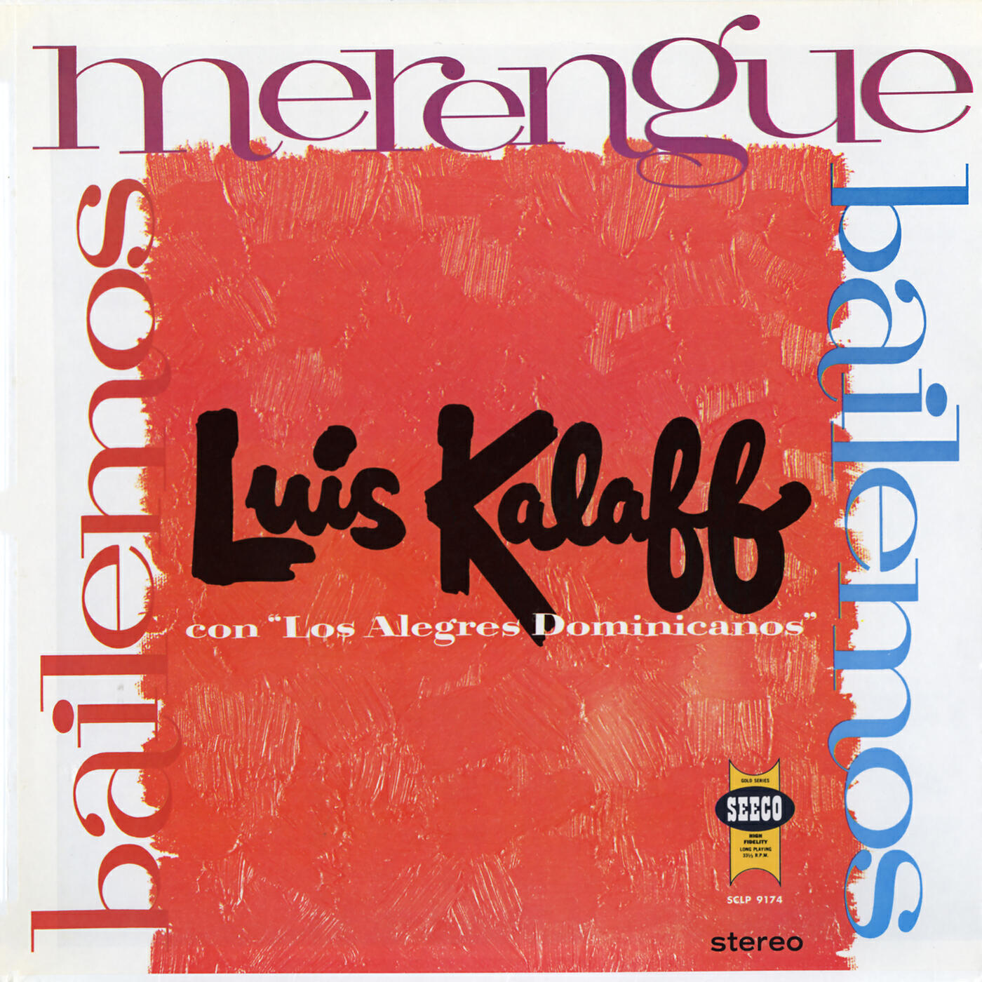 Luis Kalaff Y Sus Alegres Dominicanos - Por Abajo Y Por Arriba