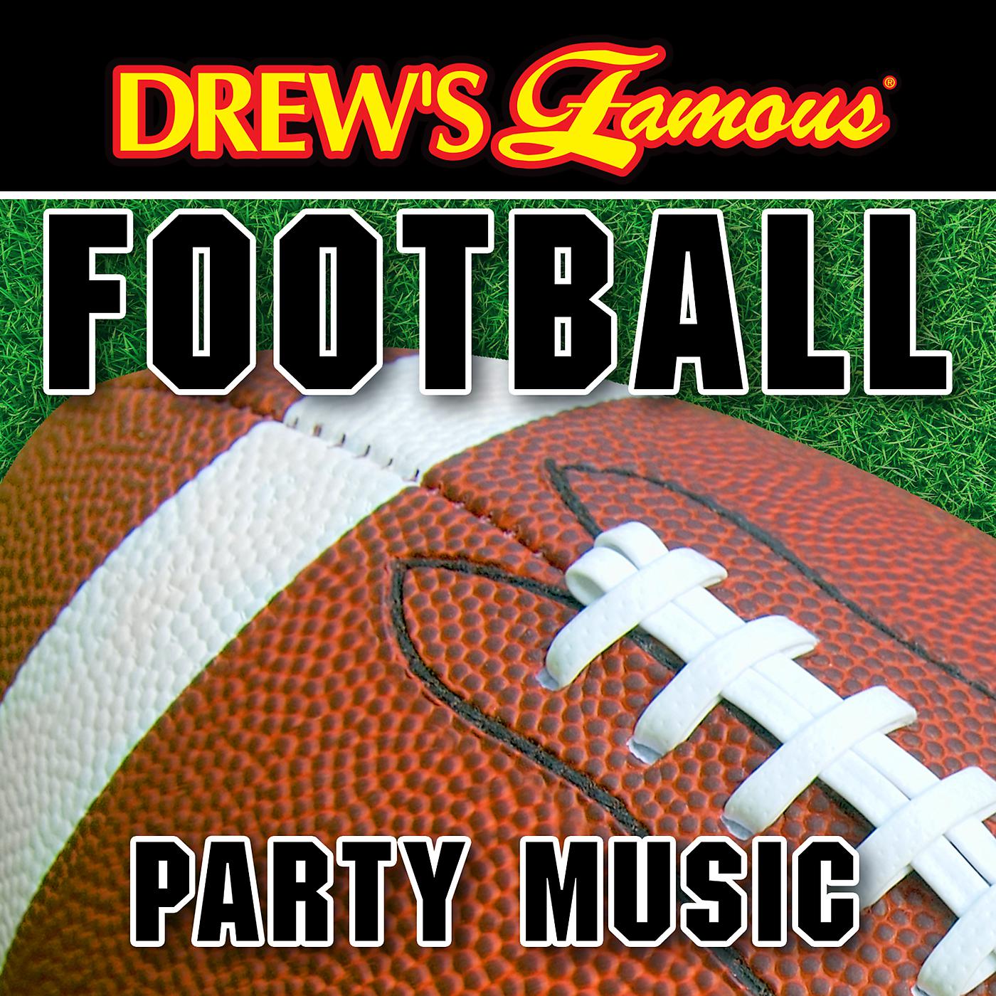 Постер альбома Drew's Famous Football Party Music