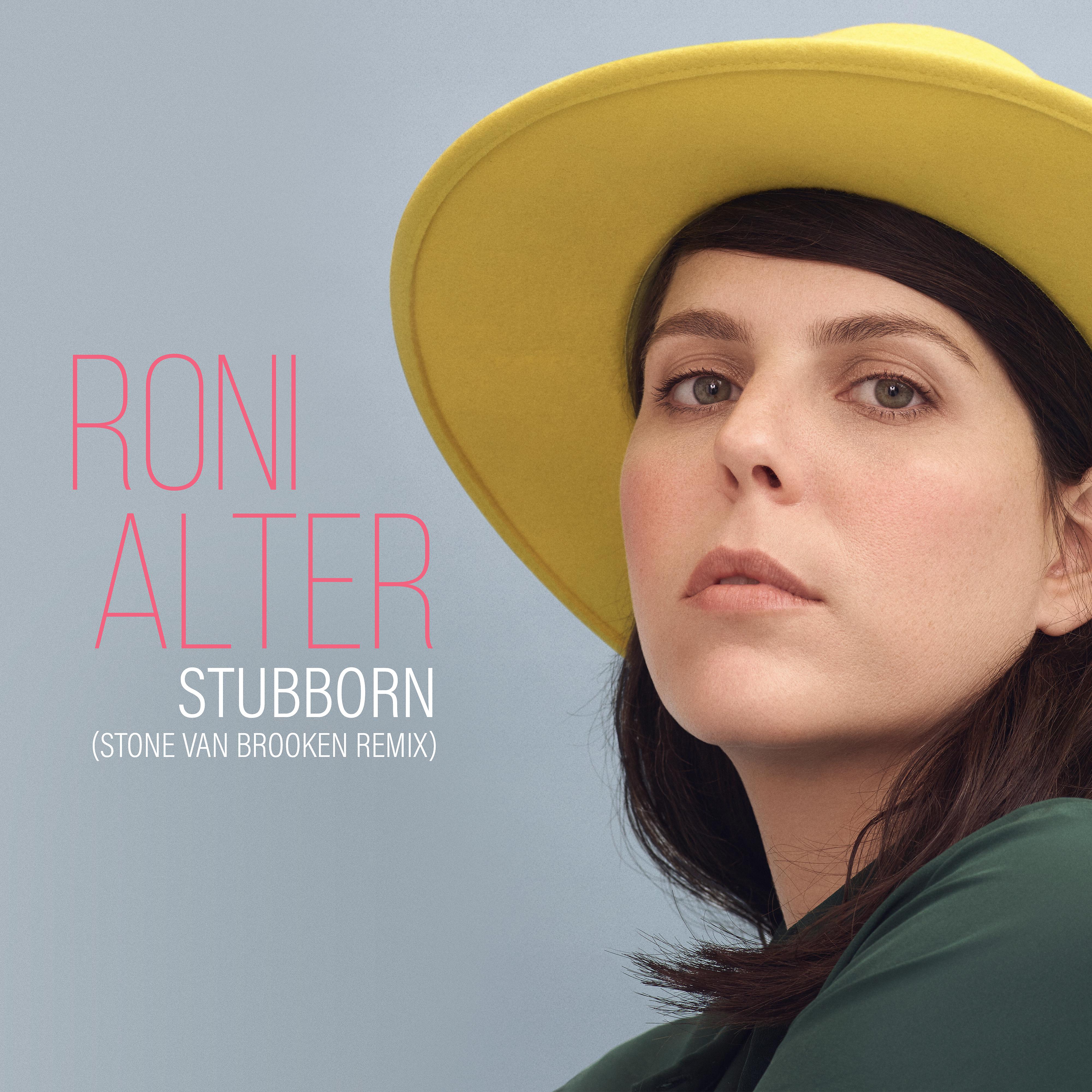 Постер альбома Stubborn (Stone Van Brooken Remix)