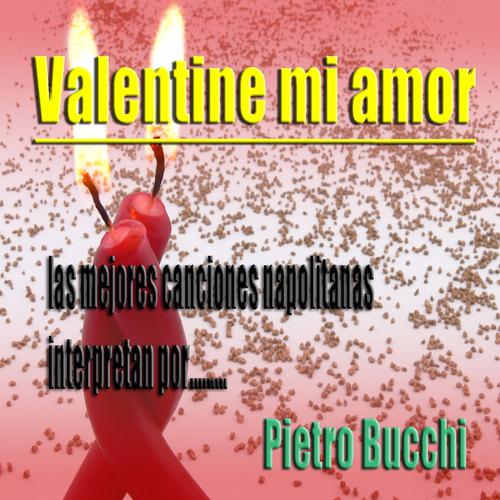Постер альбома Valentine Mi Amor