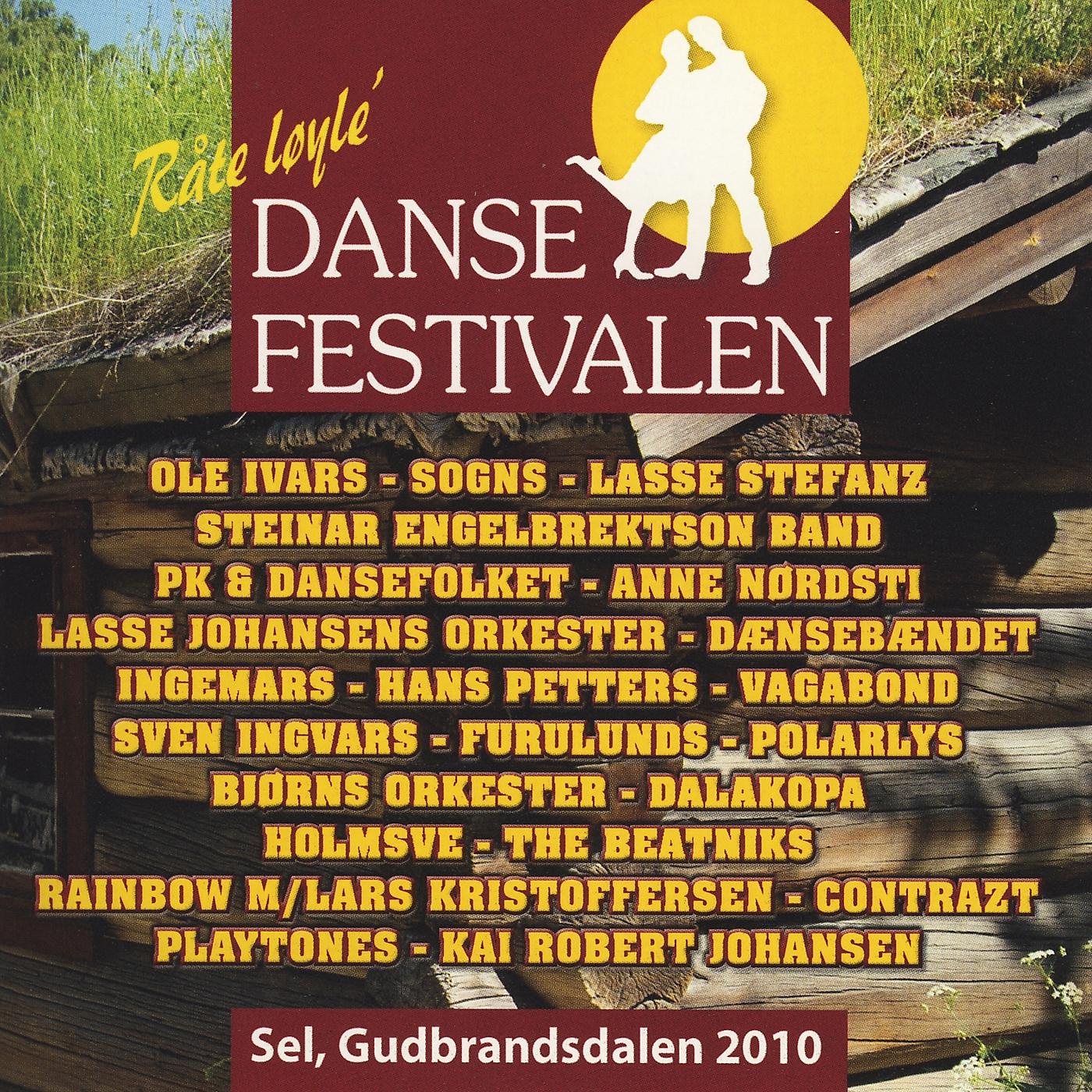 Постер альбома Dansefestivalen Sel, Gudbrandsdalen 2010 - Råte løyle'