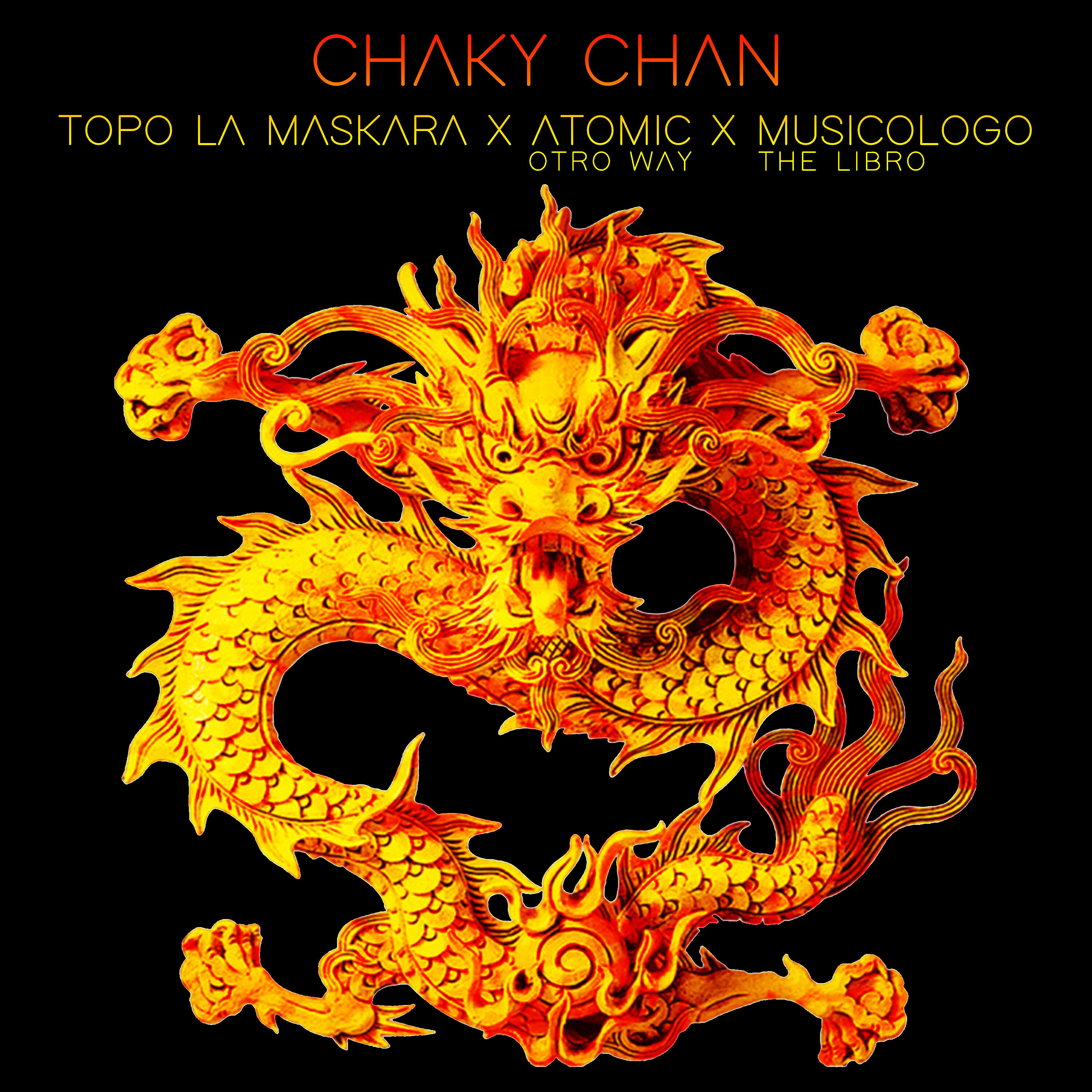 Topo La Maskara - Chaky Chan