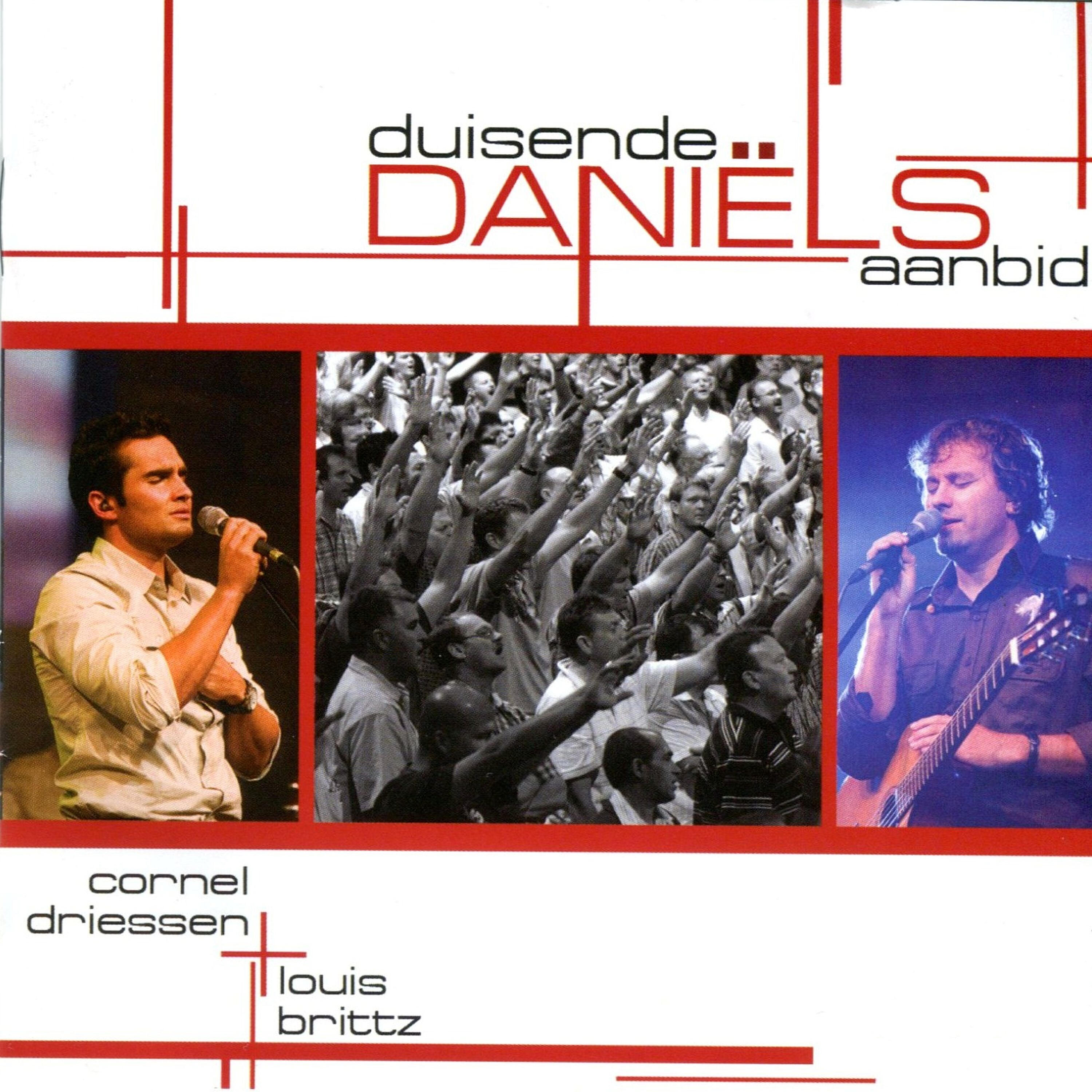 Cornel Driessen - Die Daniël Lied (Live)