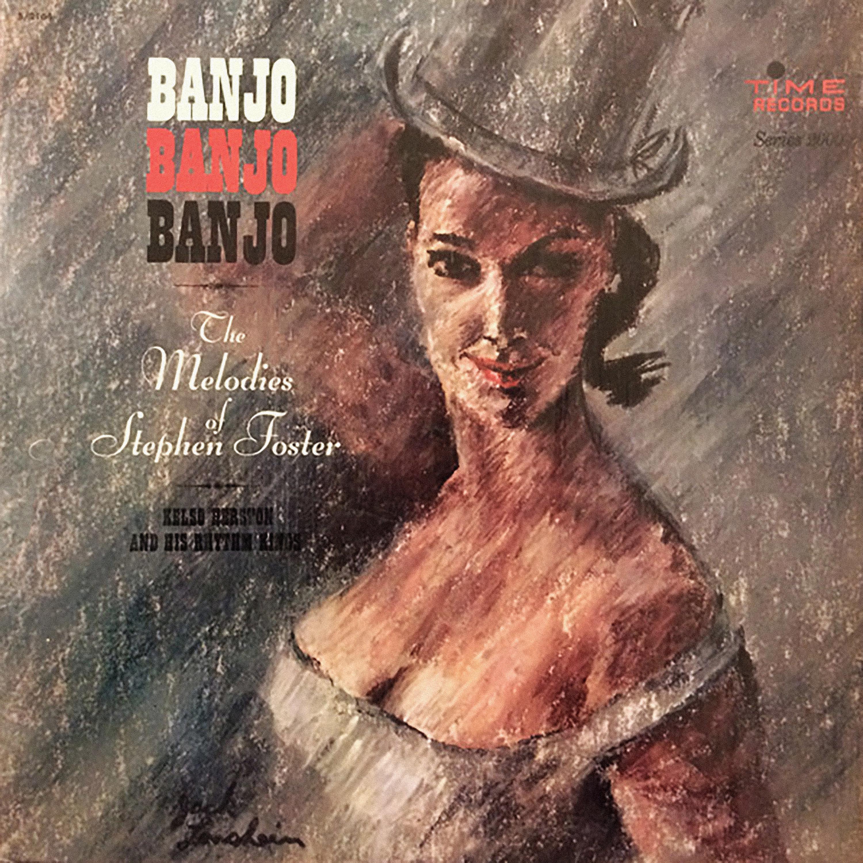 Постер альбома Banjo, Banjo, Banjo (The Melodies of Stephen Foster)