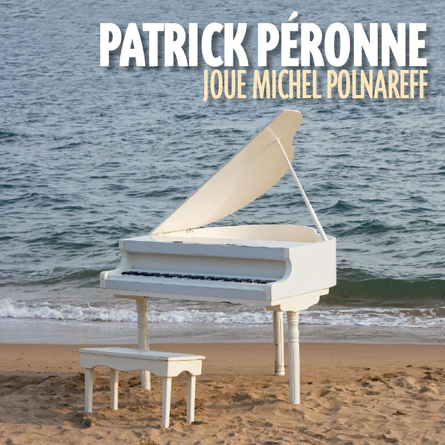Patrick Péronne - L'amour avec toi