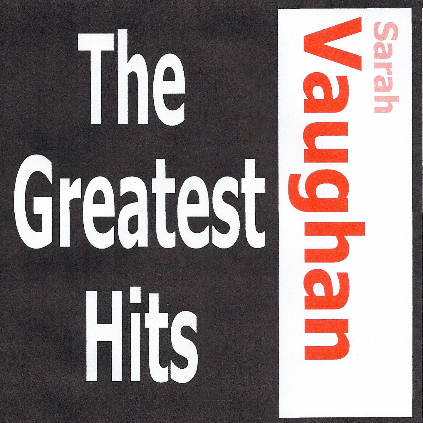 Постер альбома Sarah Vaughan - The greatest hits