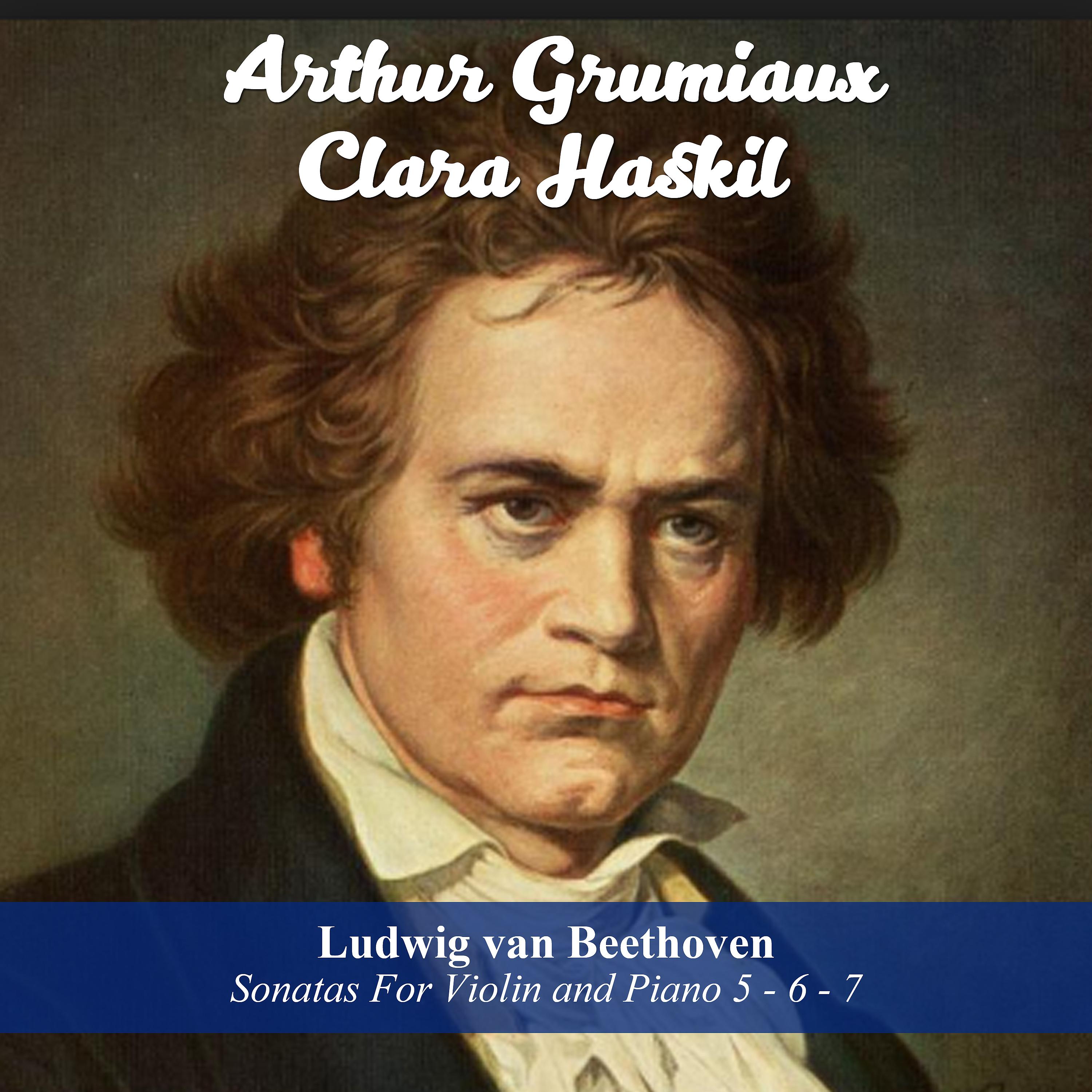 Arthur Grumiaux - Sonata For Violin And Piano No. 5 In F Major, Op. 24 