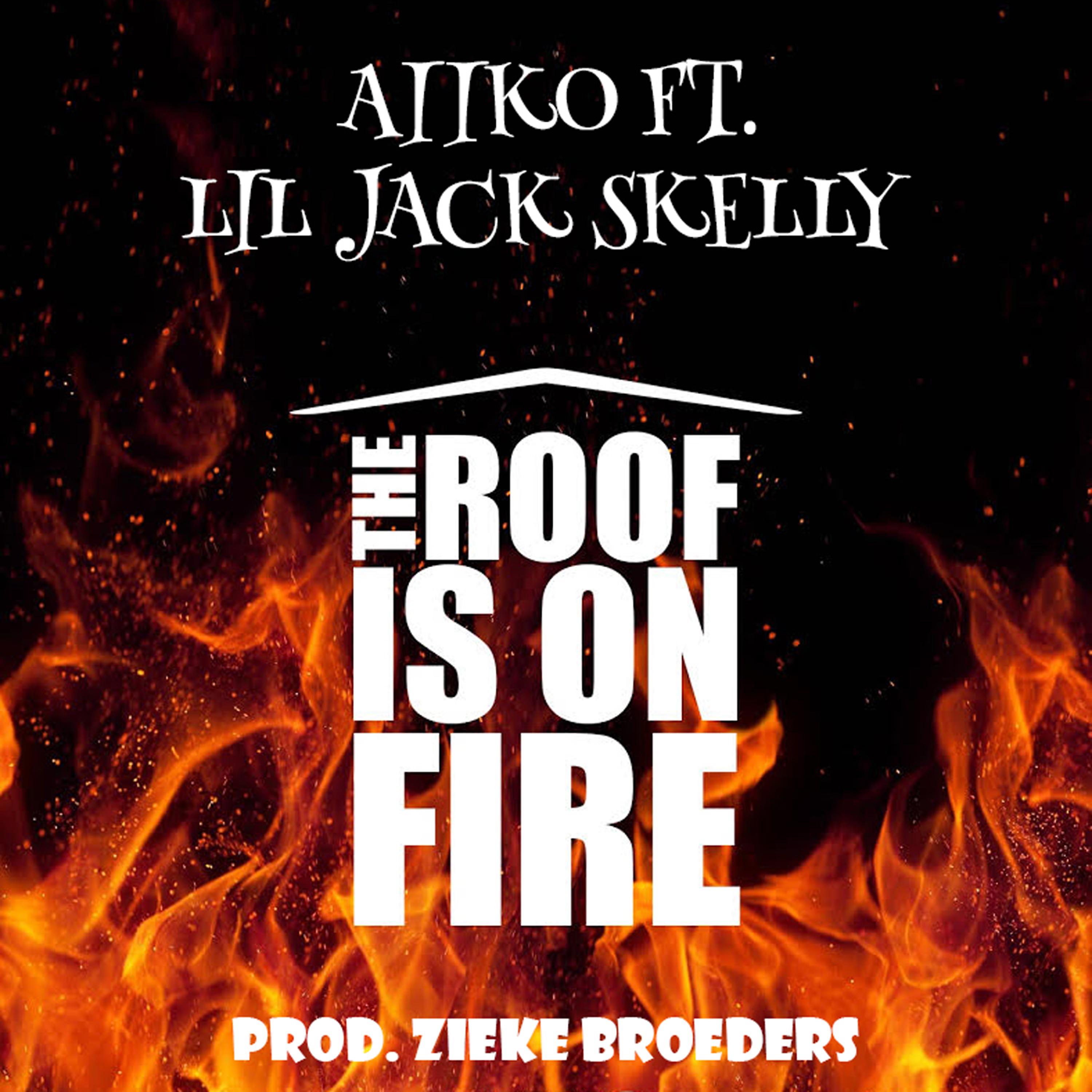 Постер альбома The Roof Is on Fire