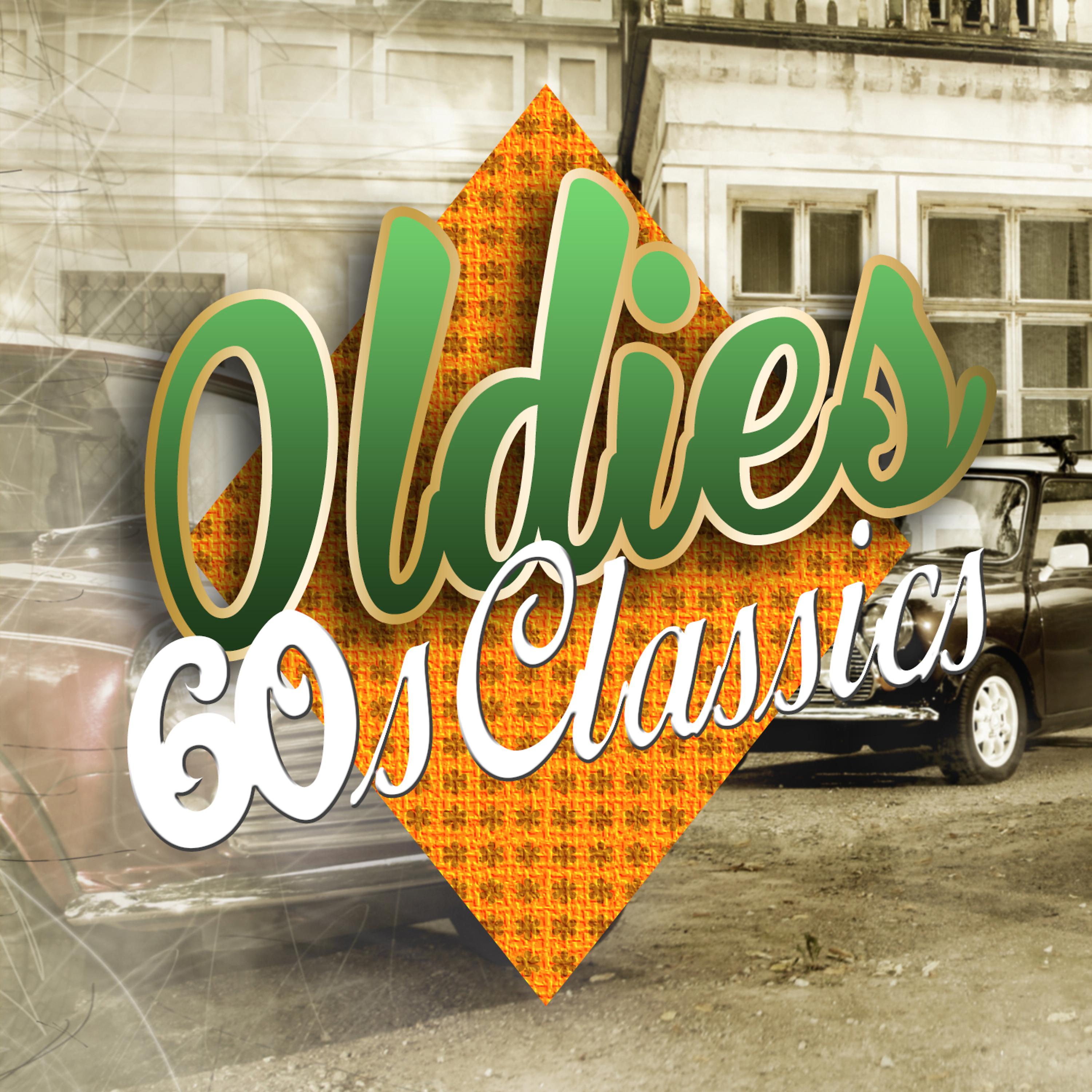 Постер альбома Oldies: 60s Classics