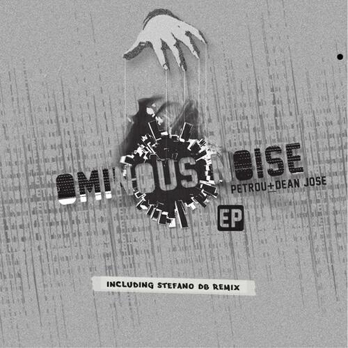 Petrou - Ominous Noise (Stefano DB Remix)